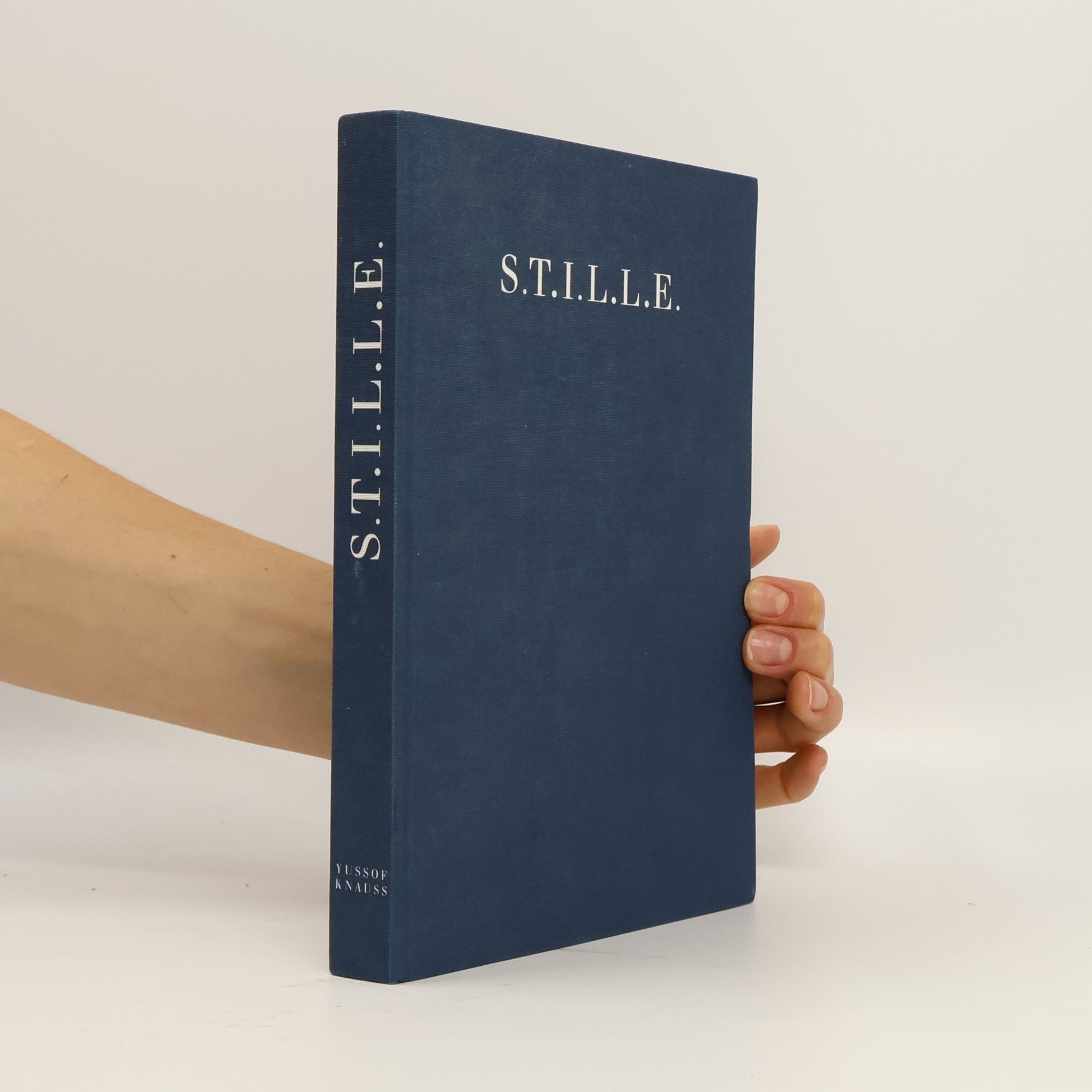Yussof Knauss S.T.I.L.L.E.