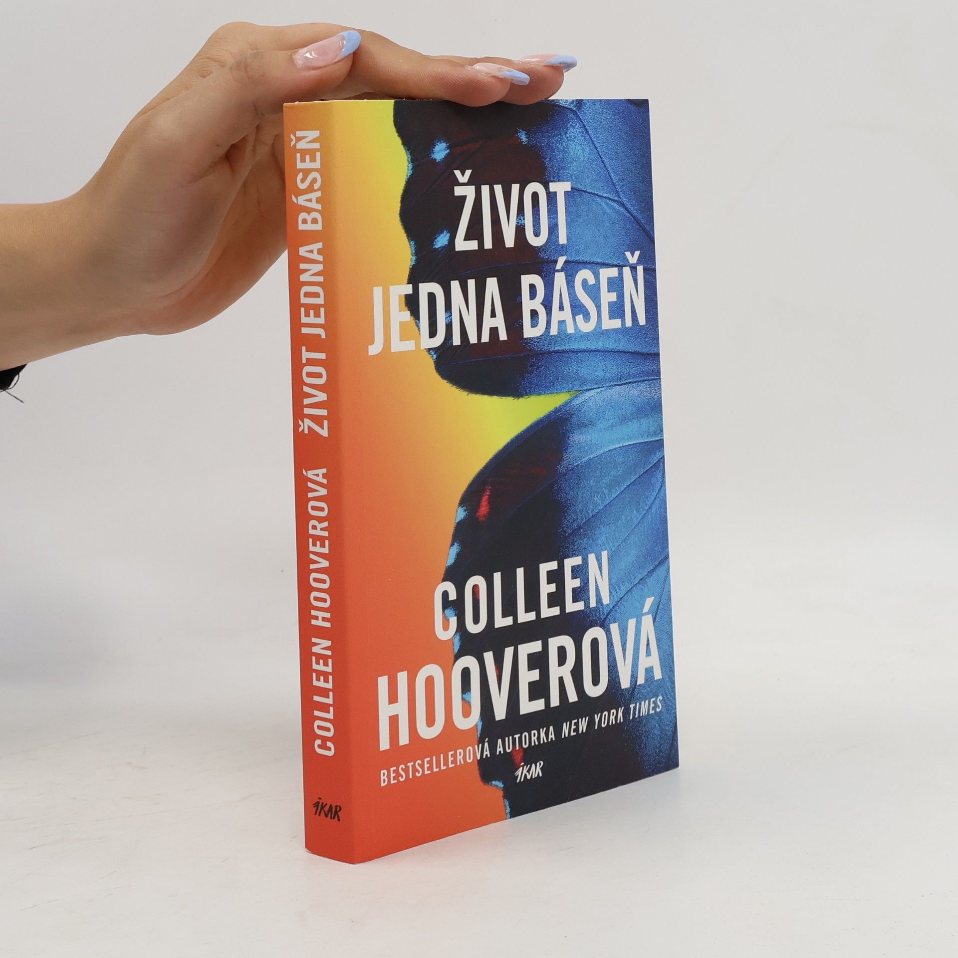 Colleen Hoover Život jedna báseň
