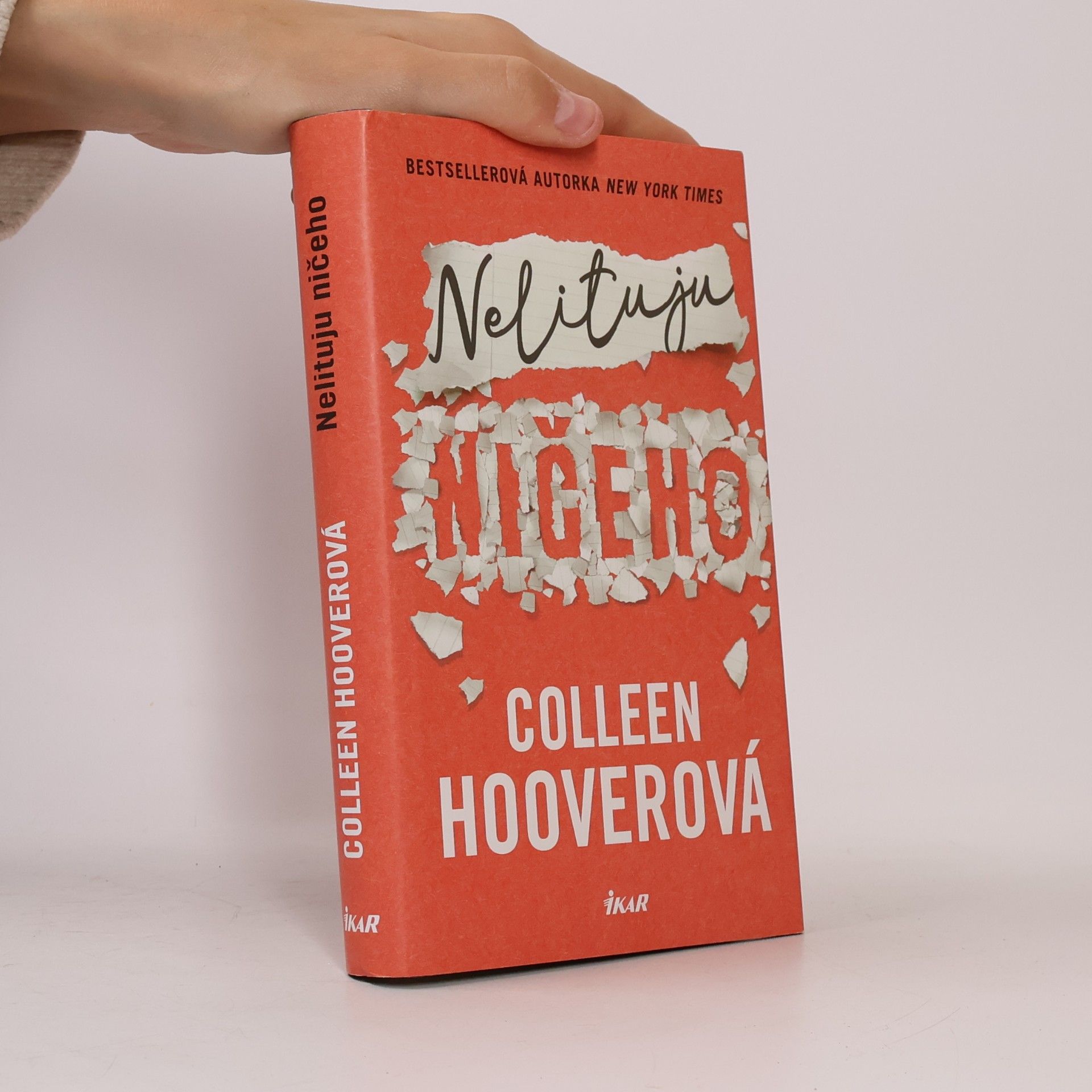 Colleen Hoover Nelituju ničeho