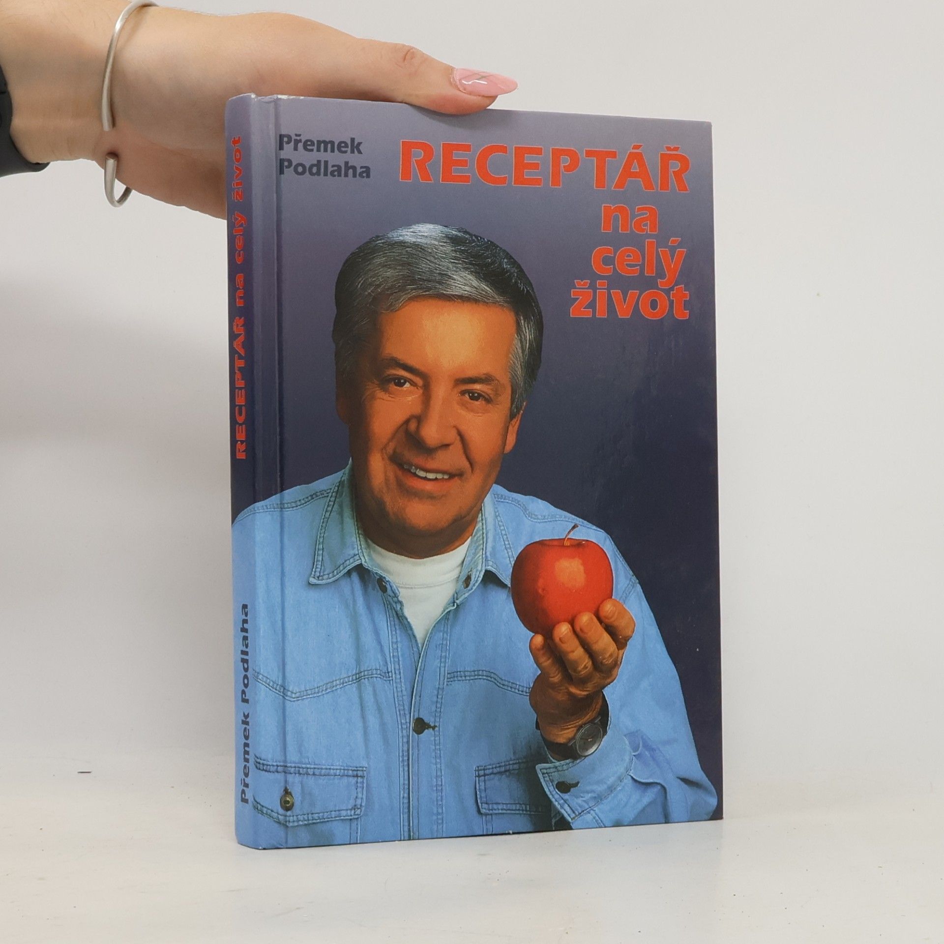 Přemek Podlaha Receptář na celý život