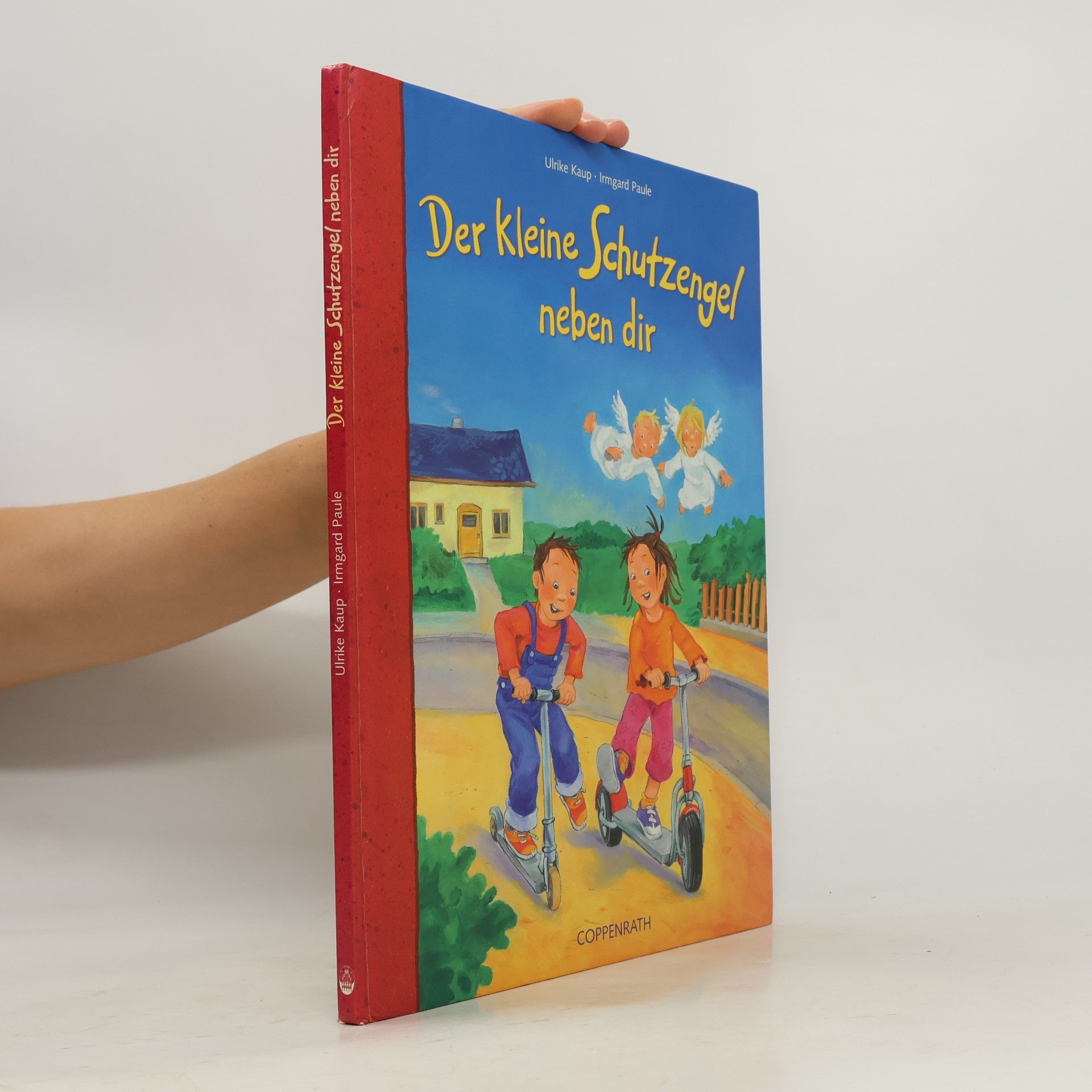 Irmgard Paule Der kleine Schutzengel neben dir
