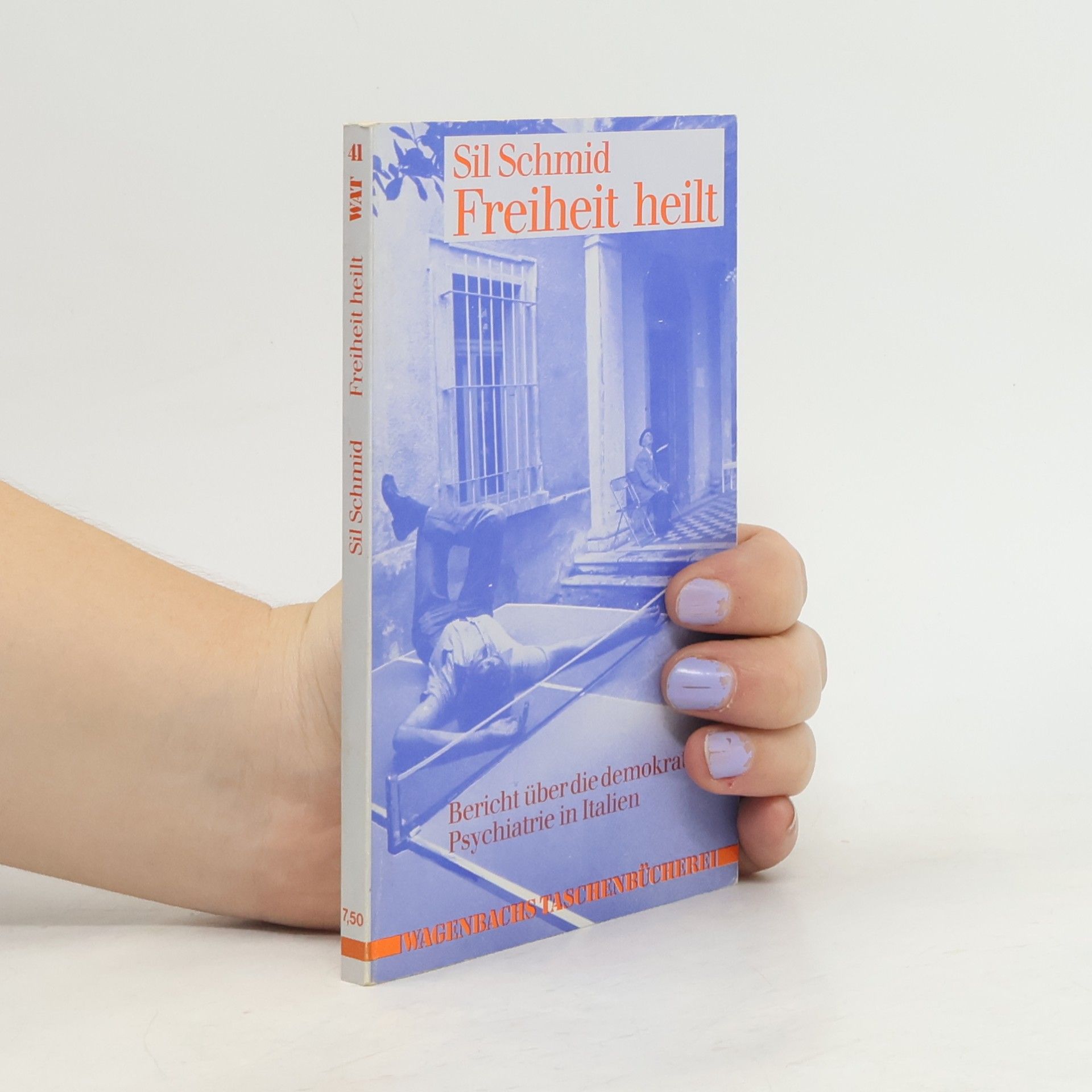 Sil Schmid Freiheit heilt