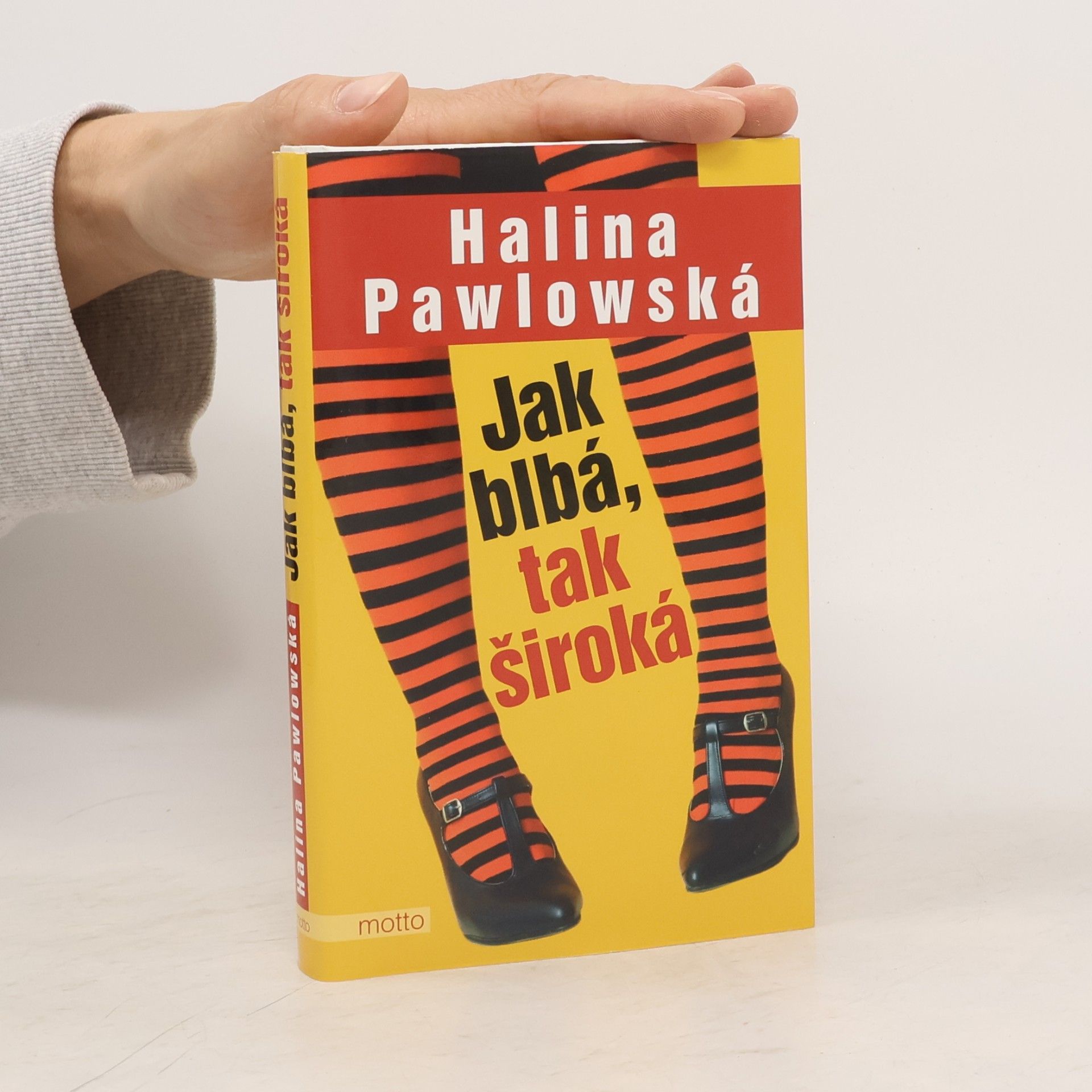 Halina Pawlowská Jak blbá, tak široká