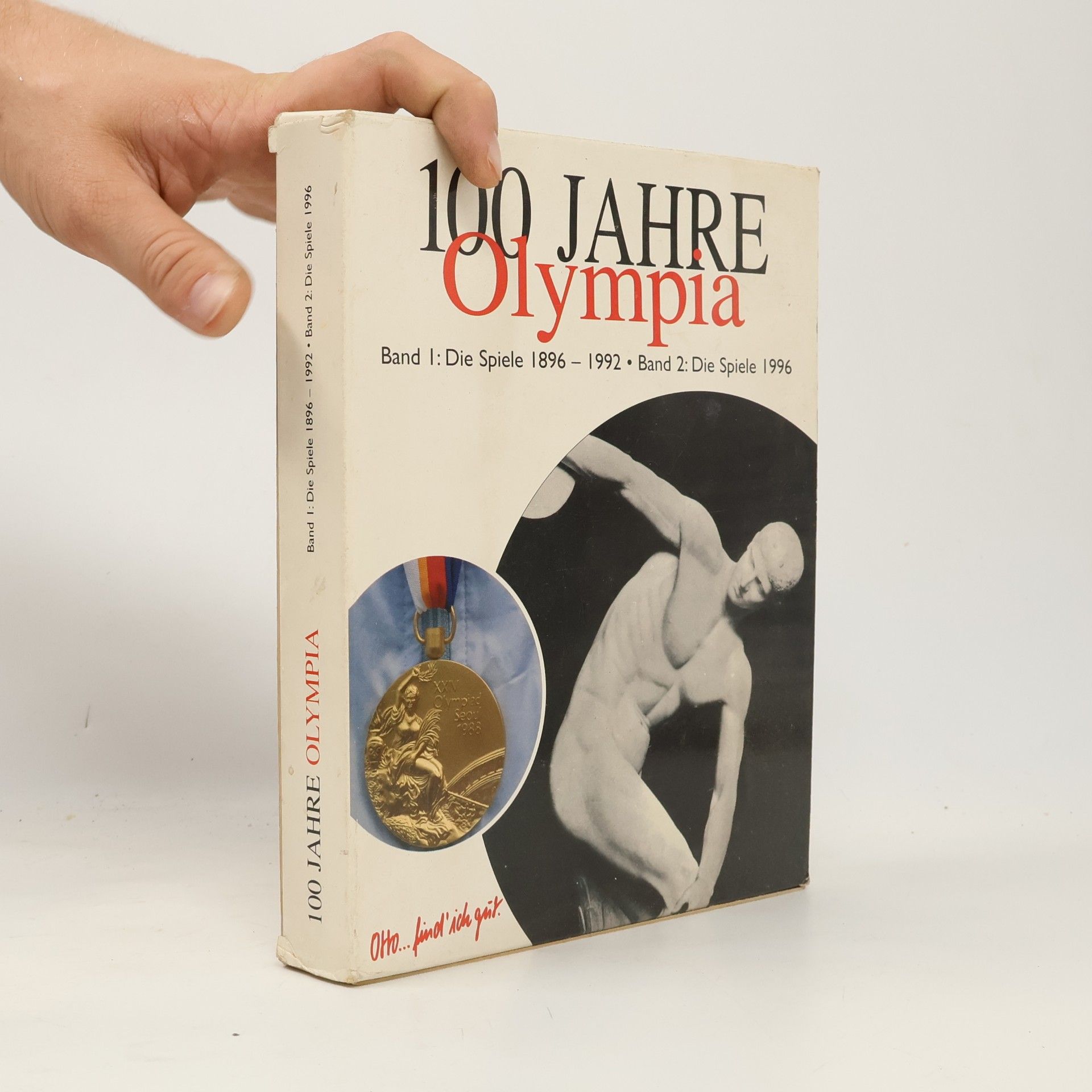 Autorenkollektiv 100 Jahre Olympia Band 1. Die Spiele 1896 - 1992. Band 2. Die Spiele 1996