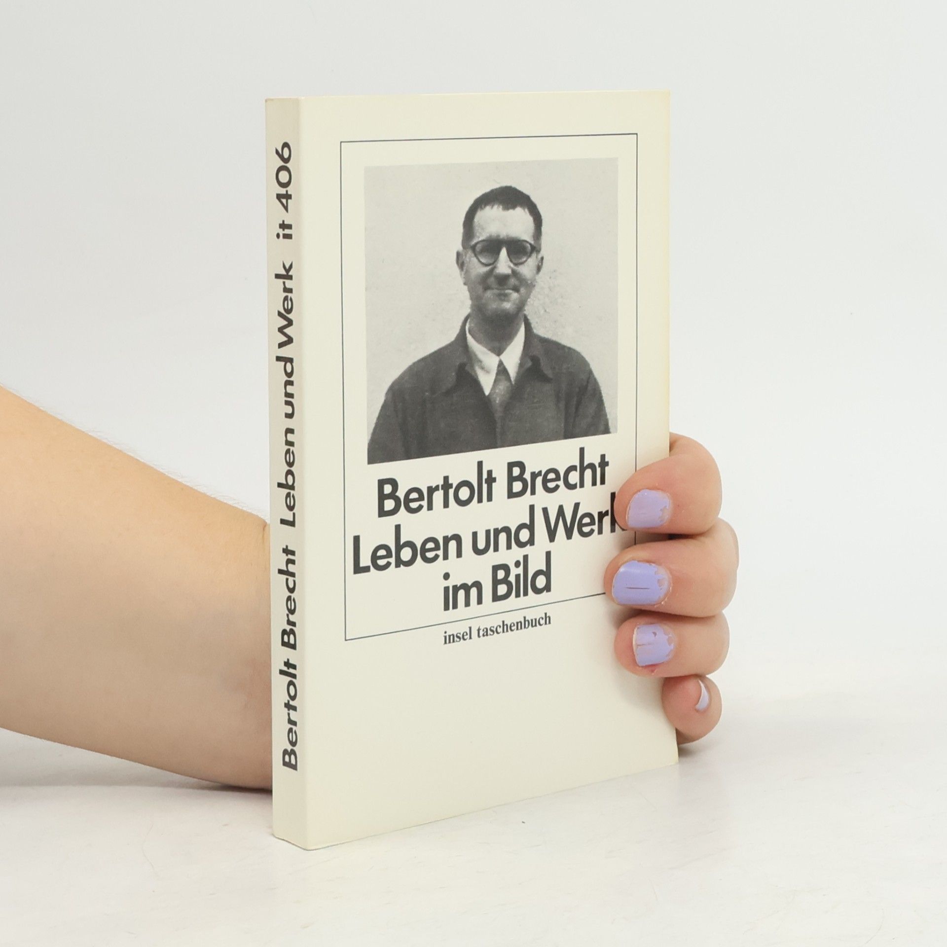 Bertolt Brecht Leben und Werk im Bild