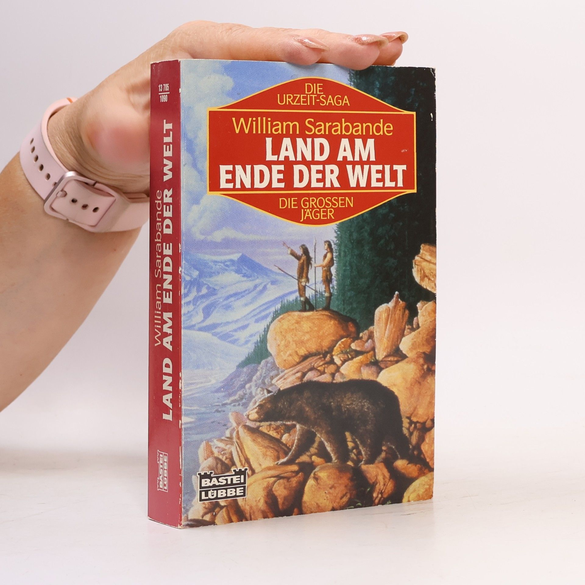 William Sarabande Die grossen Jager. Land am ende der Welt