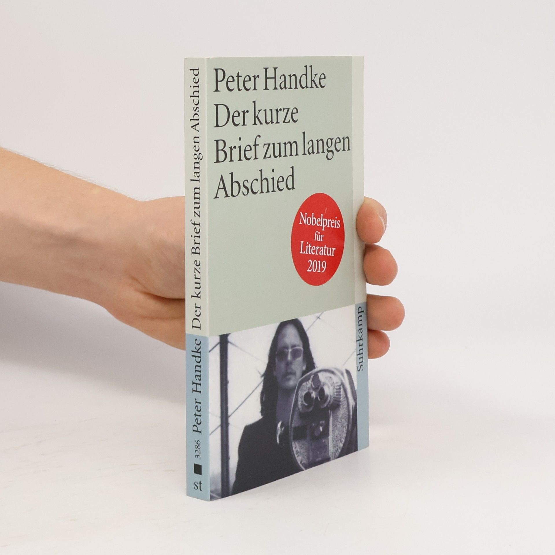Peter Handke Der kurze Brief zum langen Abschied