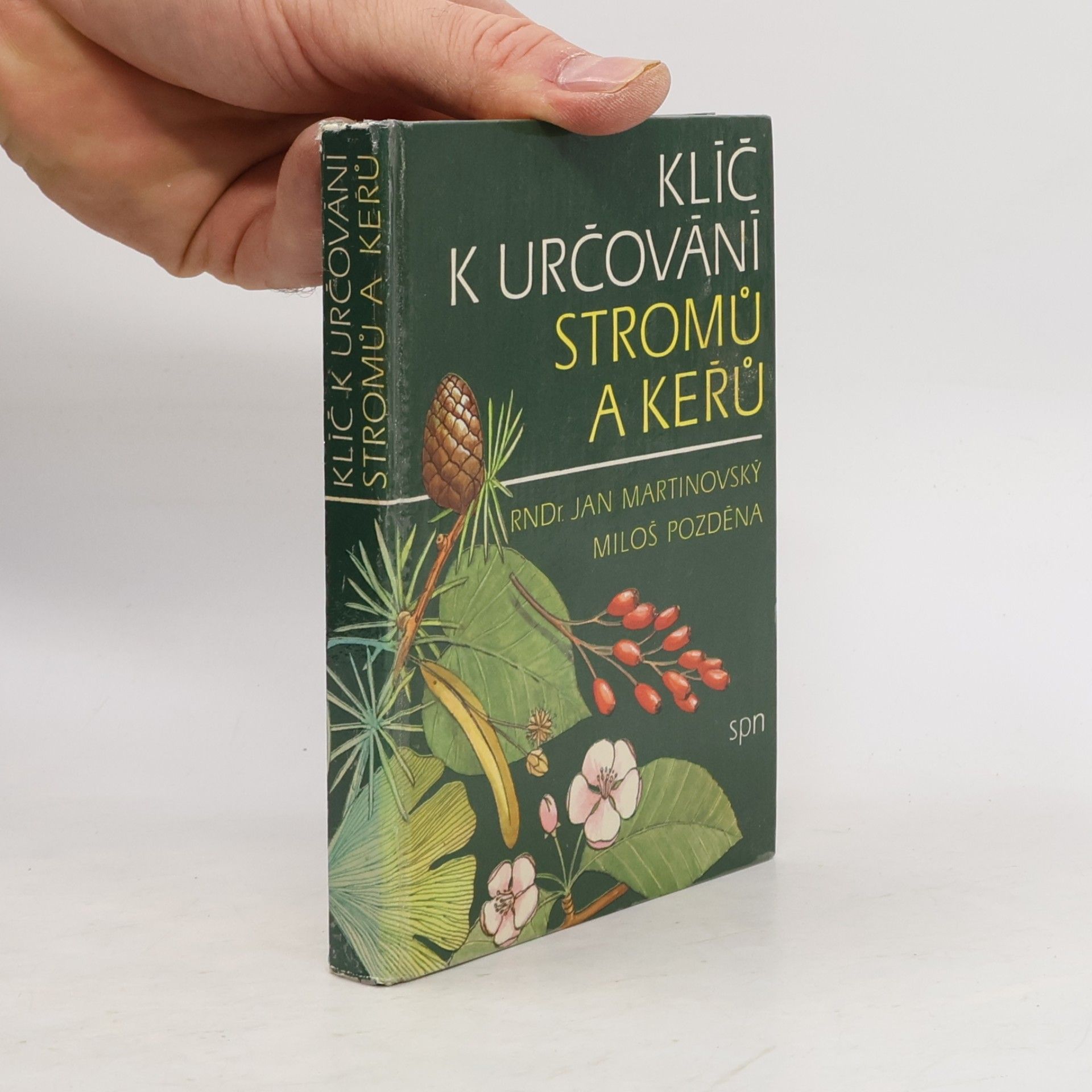 Miloš Pozděna Klíč k určování stromů a keřů