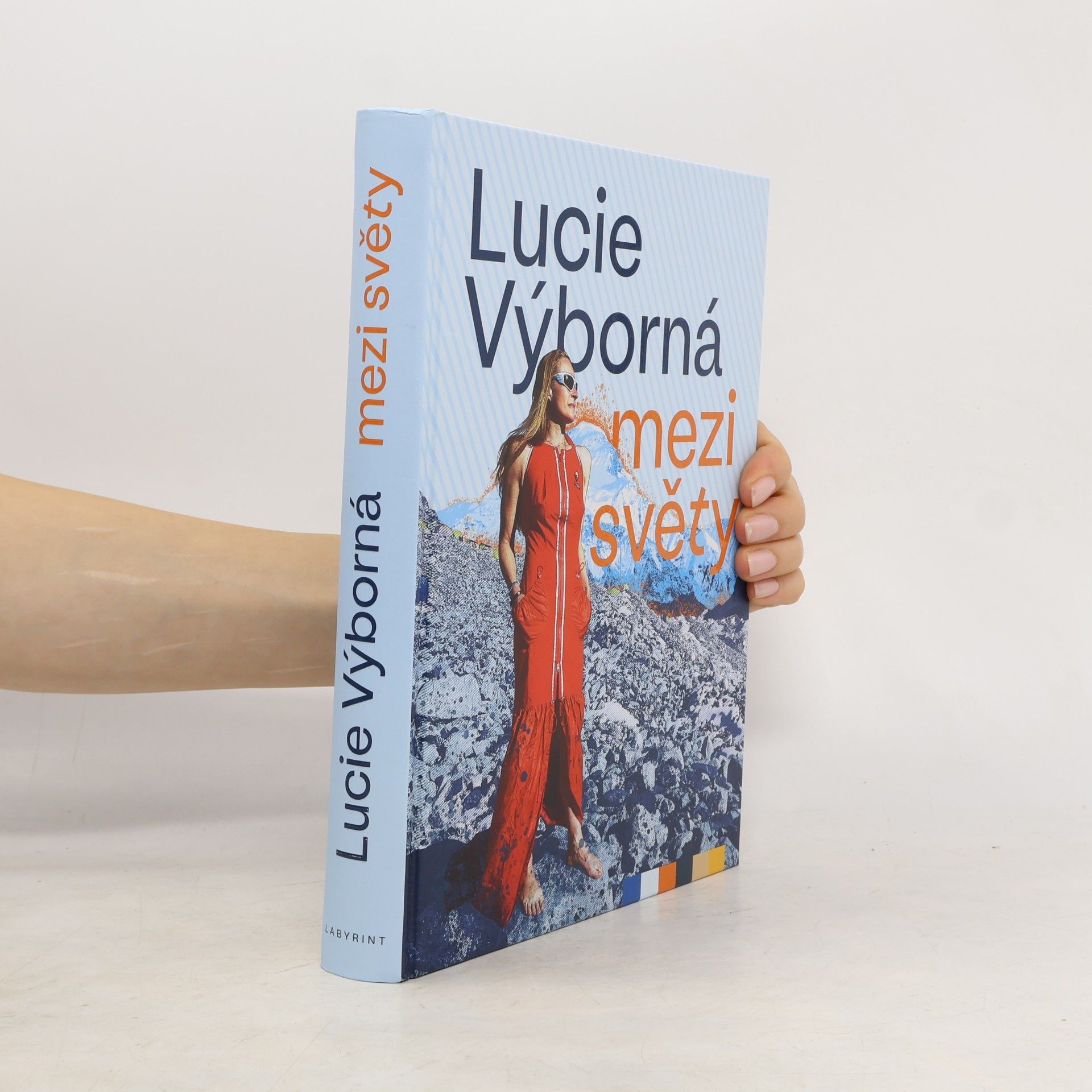 Lucie Výborná Mezi světy