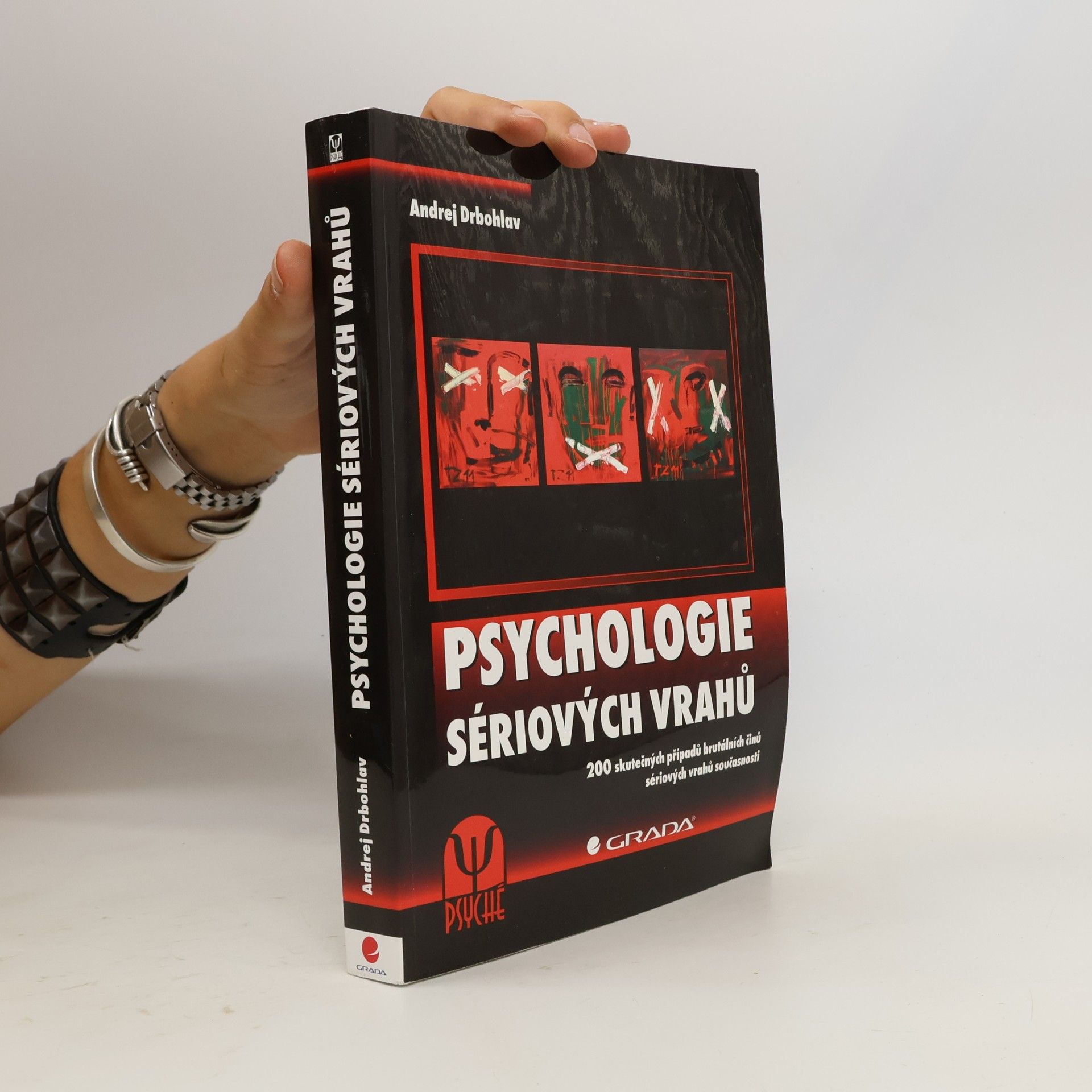 Andrej Drbohlav Psychologie sériových vrahů