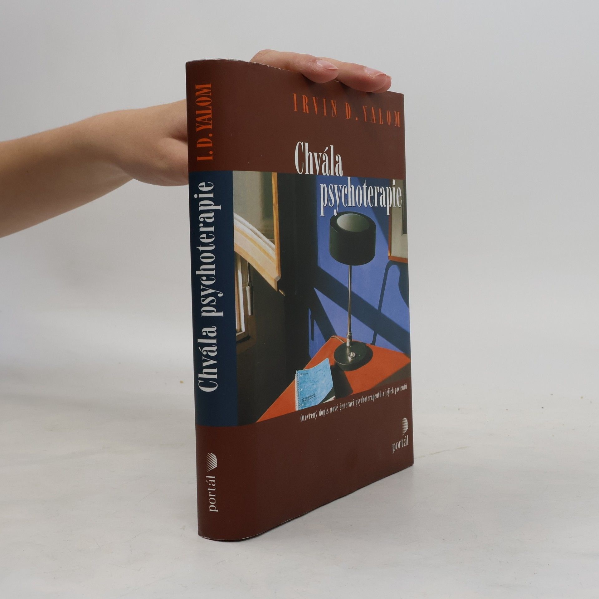 Irvin D. Yalom Chvála psychoterapie