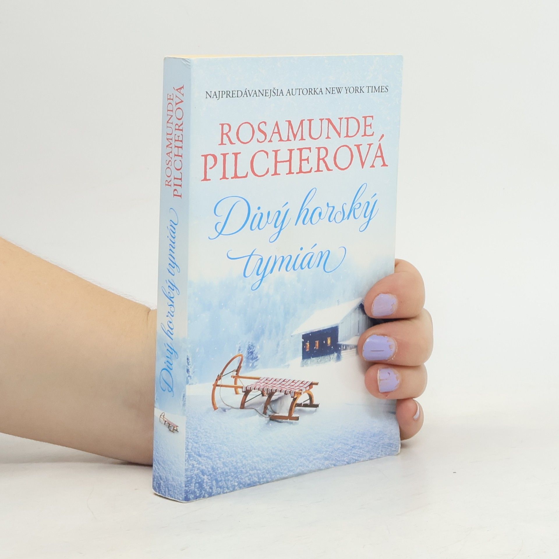 Rosamunde Pilcher Divý horský tymián