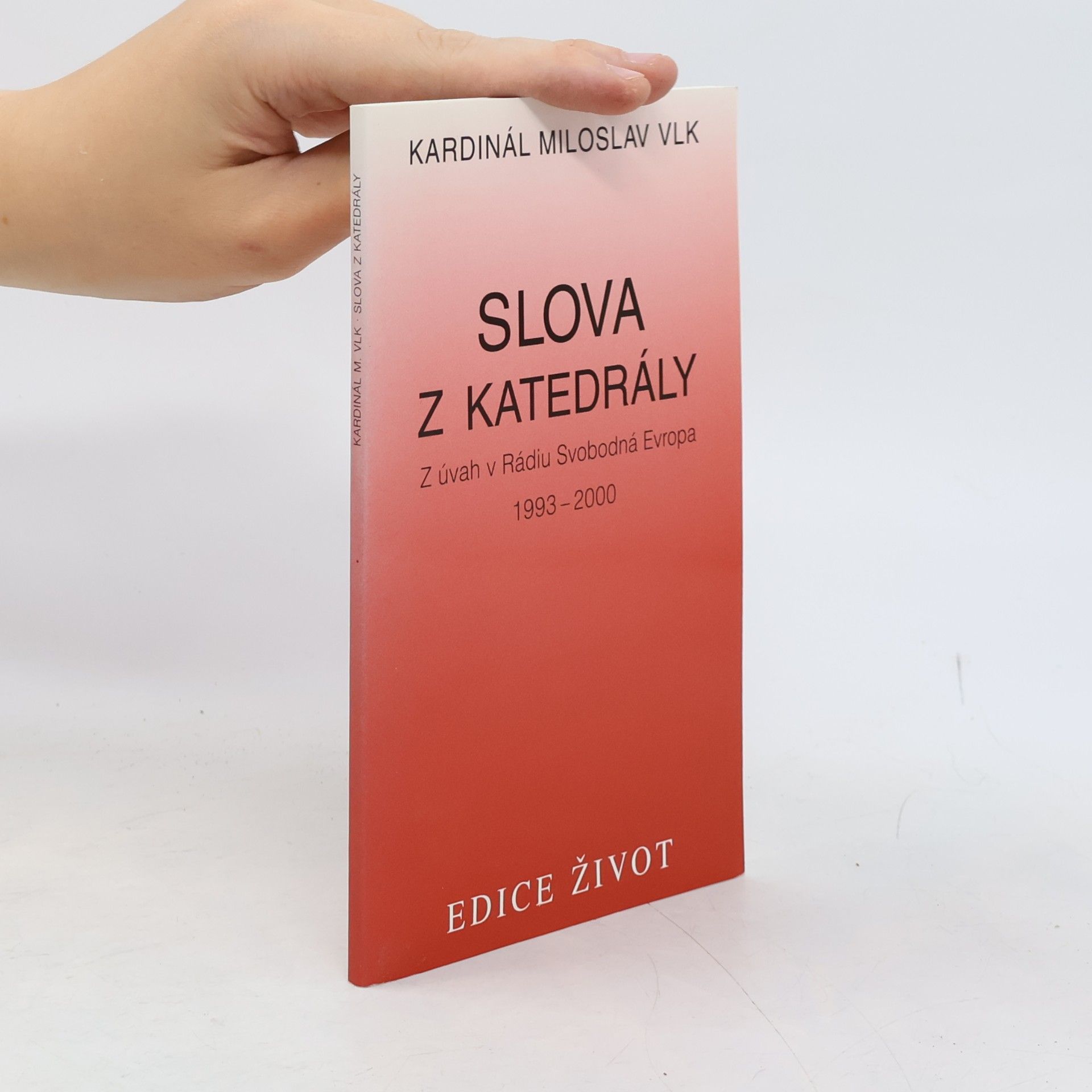 Miloslav Vlk Slova z katedrály