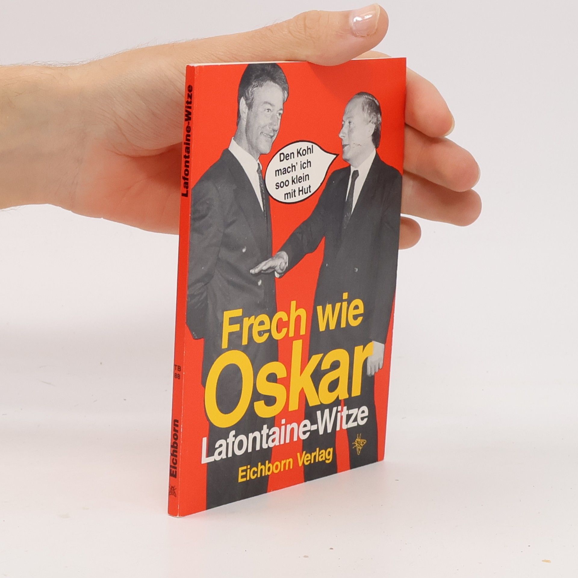 Collectif d'auteurs Frech wie Oskar: Lafontaine Witze und Originaltöne