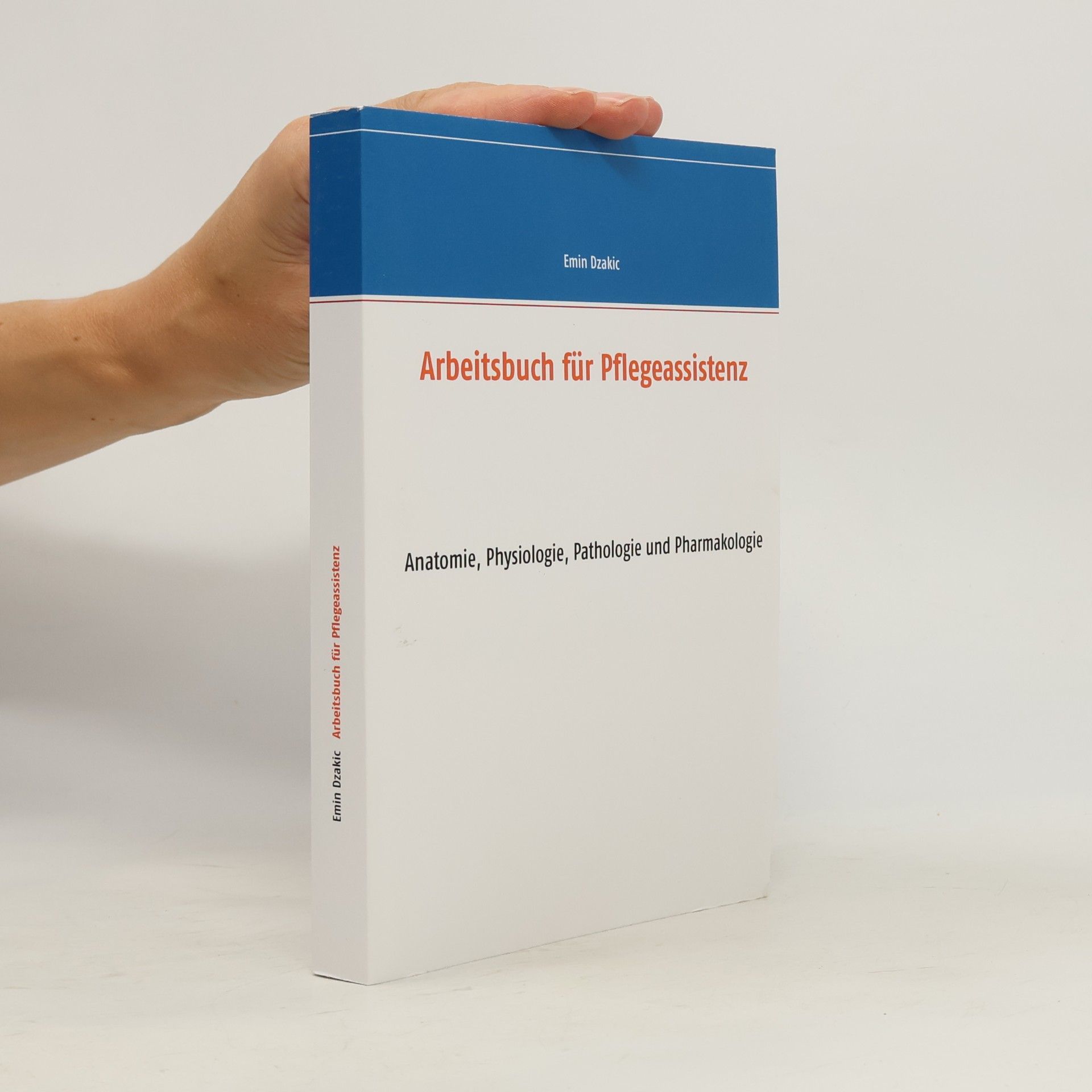 Emin Dzakic Arbeitsbuch für Pflegeassistenz