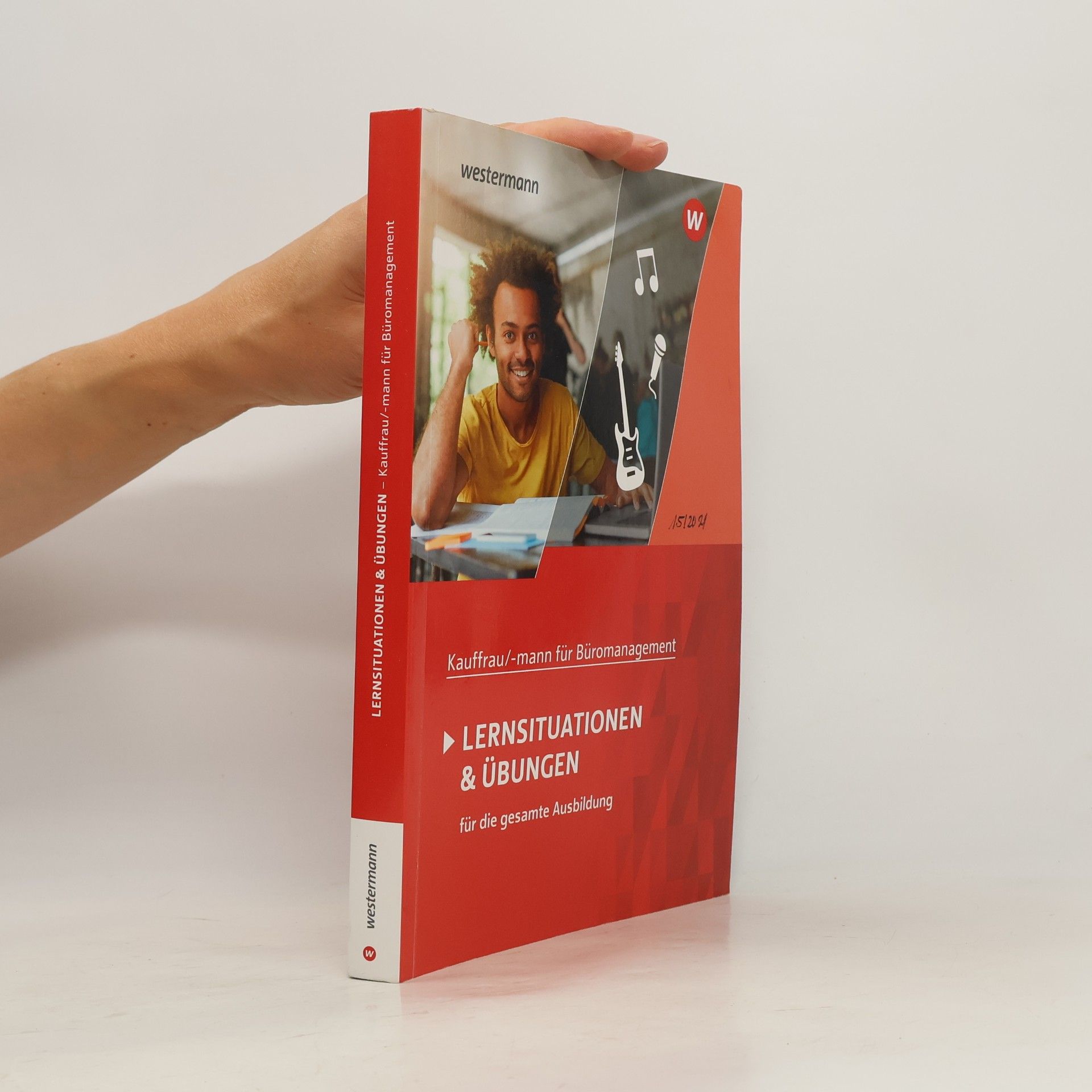 Ursula Wathling Kaufmann/Kauffrau für Büromanagement. Lernsituationen und Übungen: Schülerband