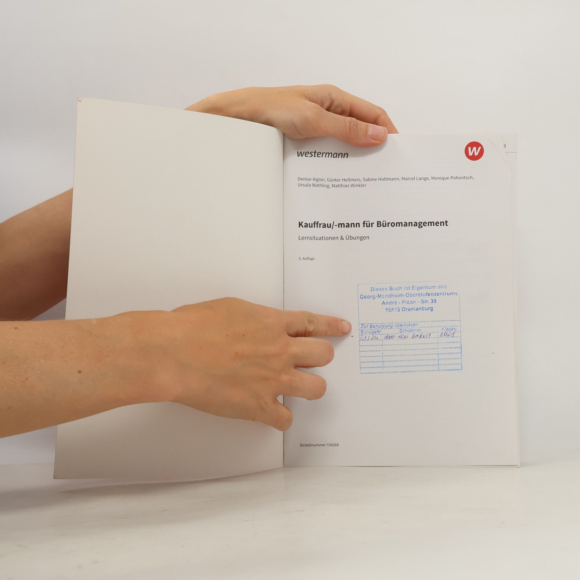 Ursula Wathling Kaufmann/Kauffrau für Büromanagement. Lernsituationen und Übungen: Schülerband