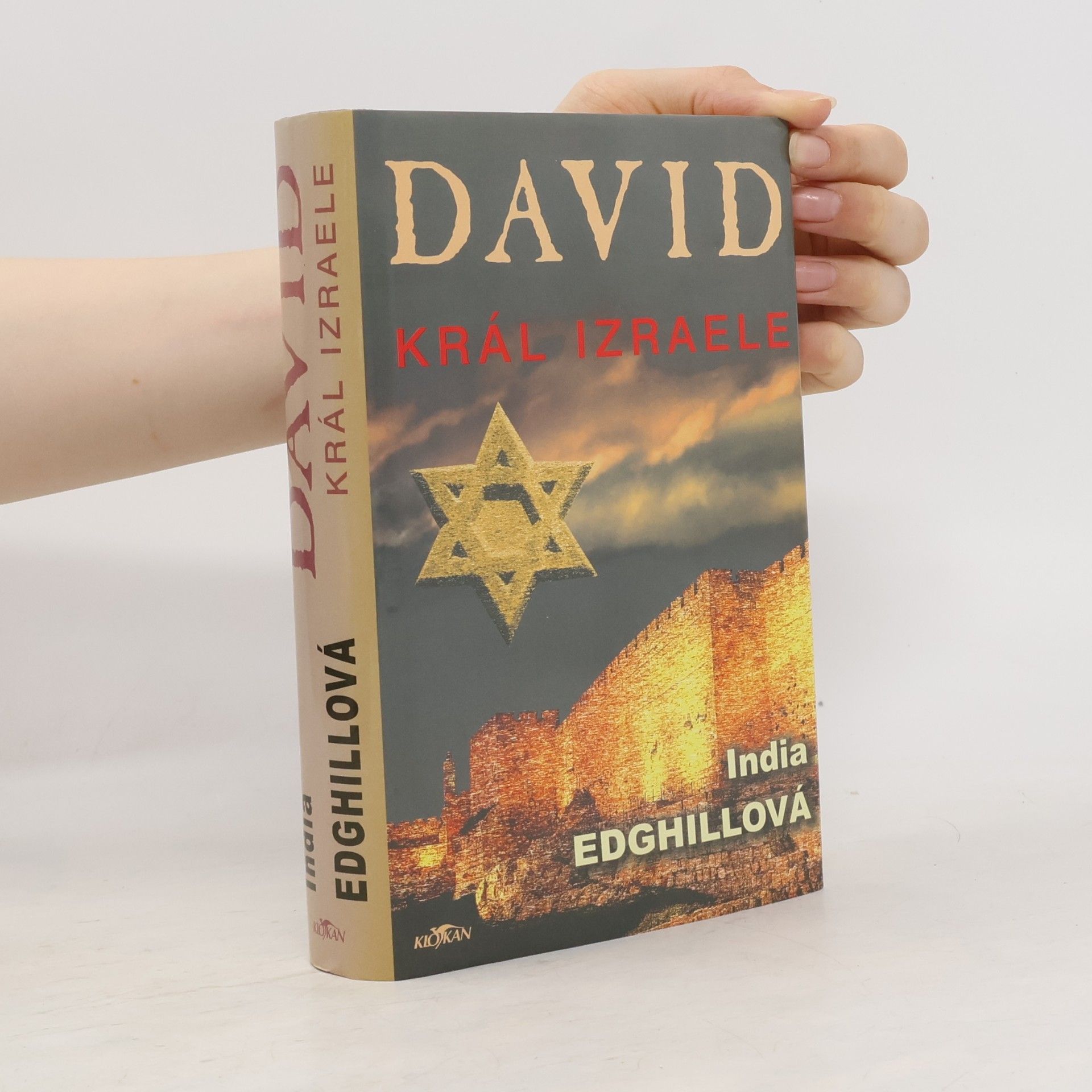 India Edghill David. Král Izraele