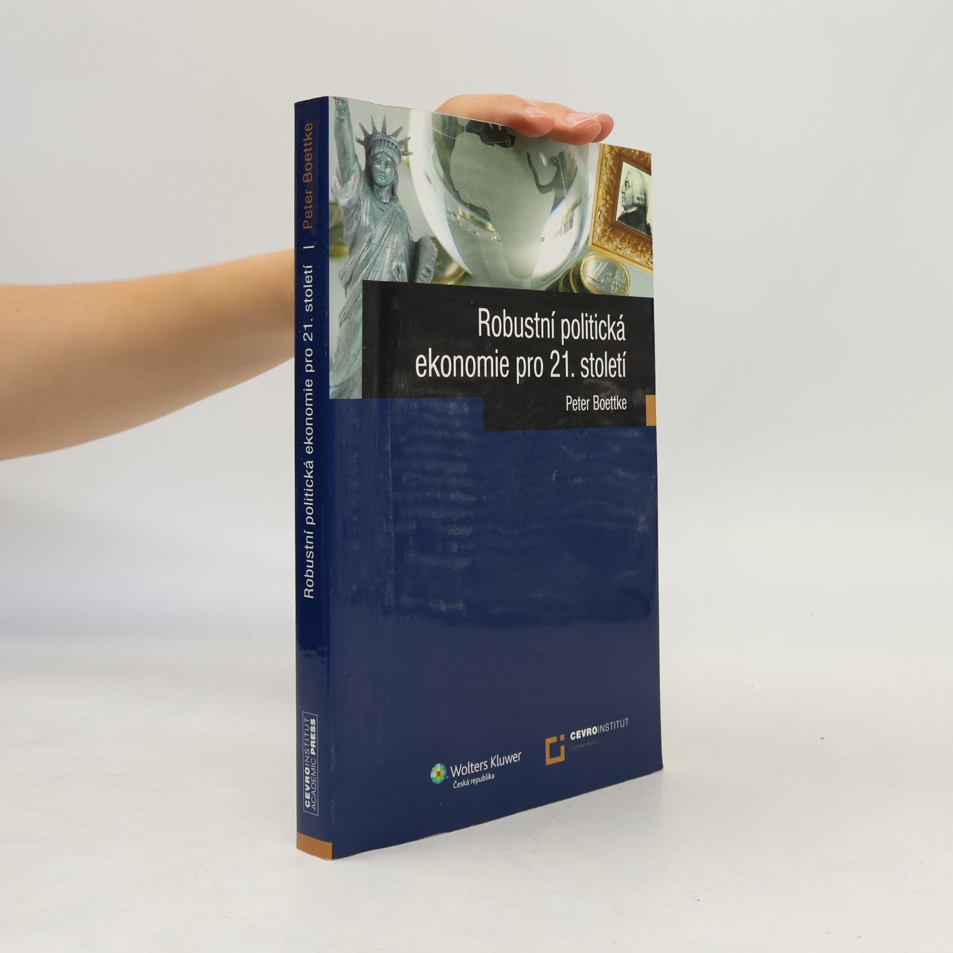 Peter Boettke Robustní politická ekonomie pro 21. století