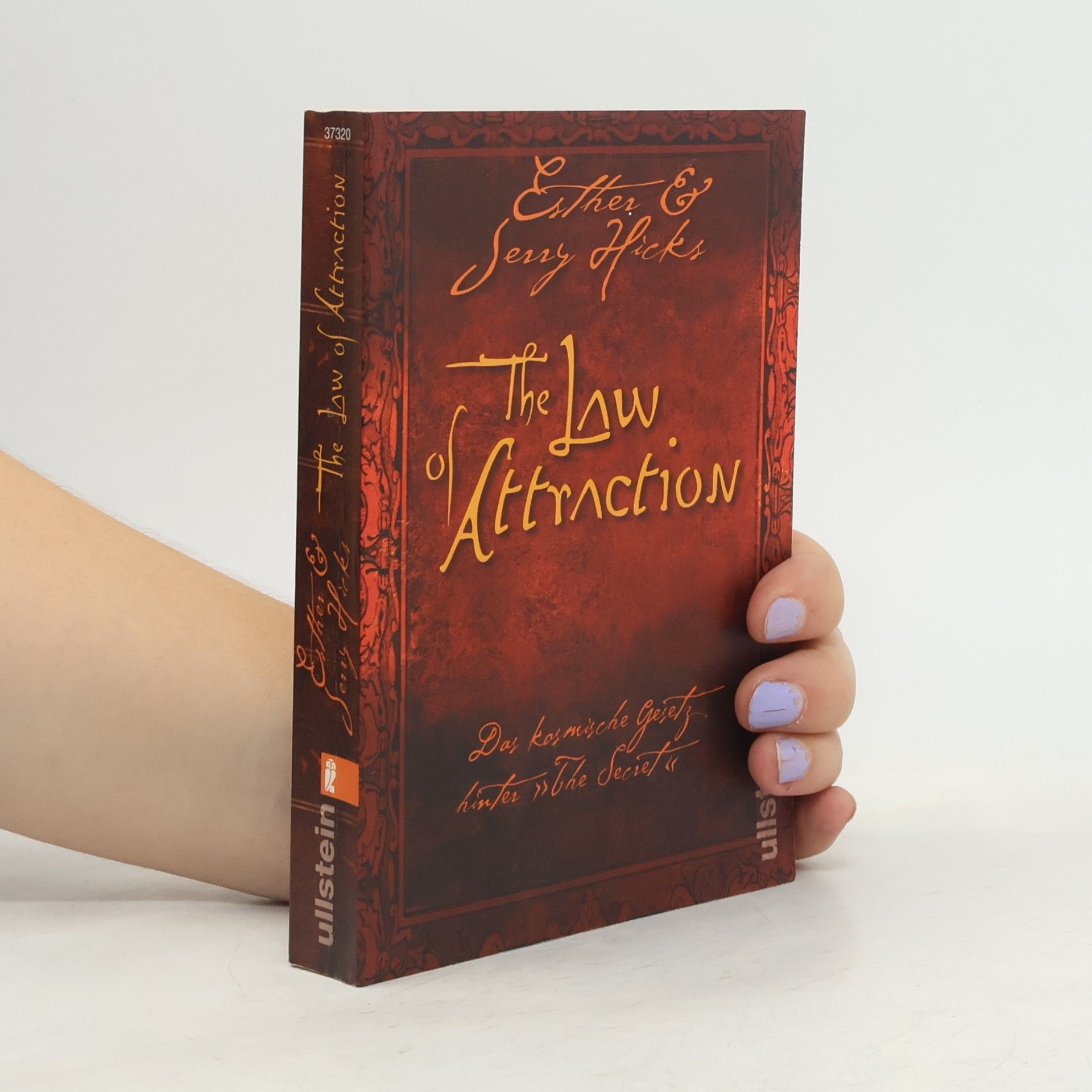 Esther Hicks The law of attraction