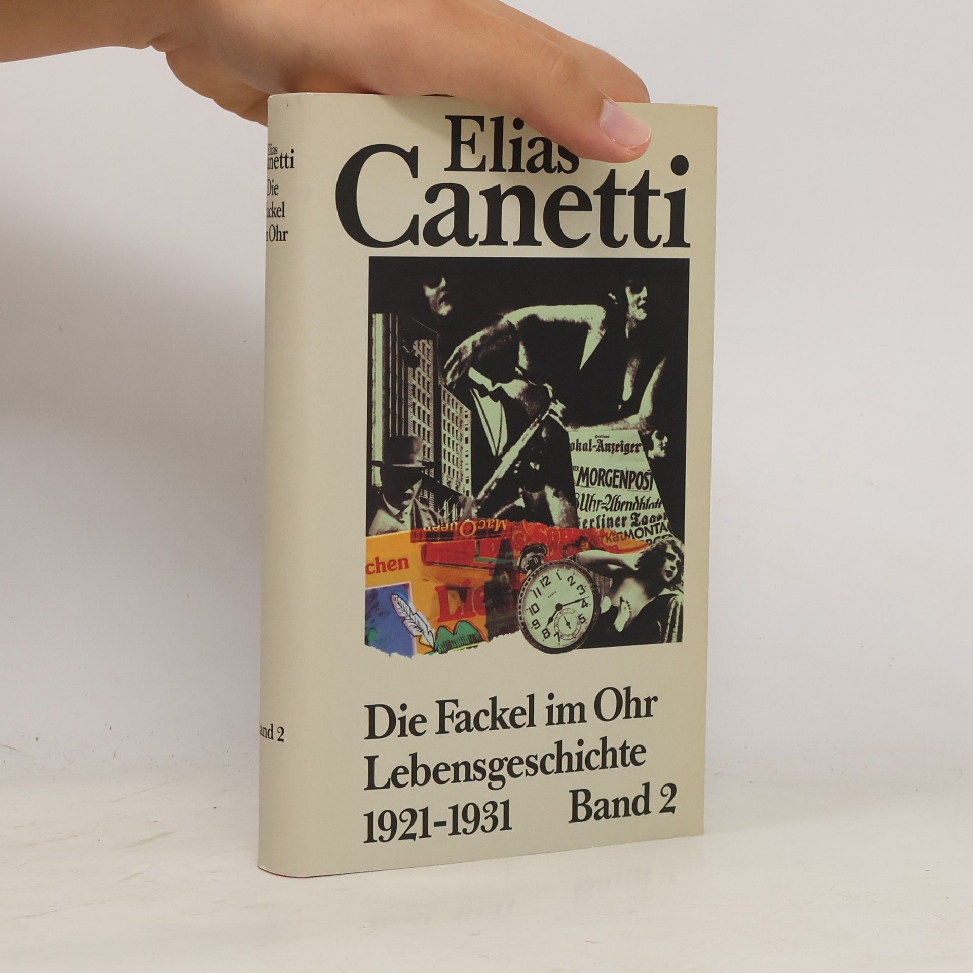 Elias Canetti Die Fackel im Ohr