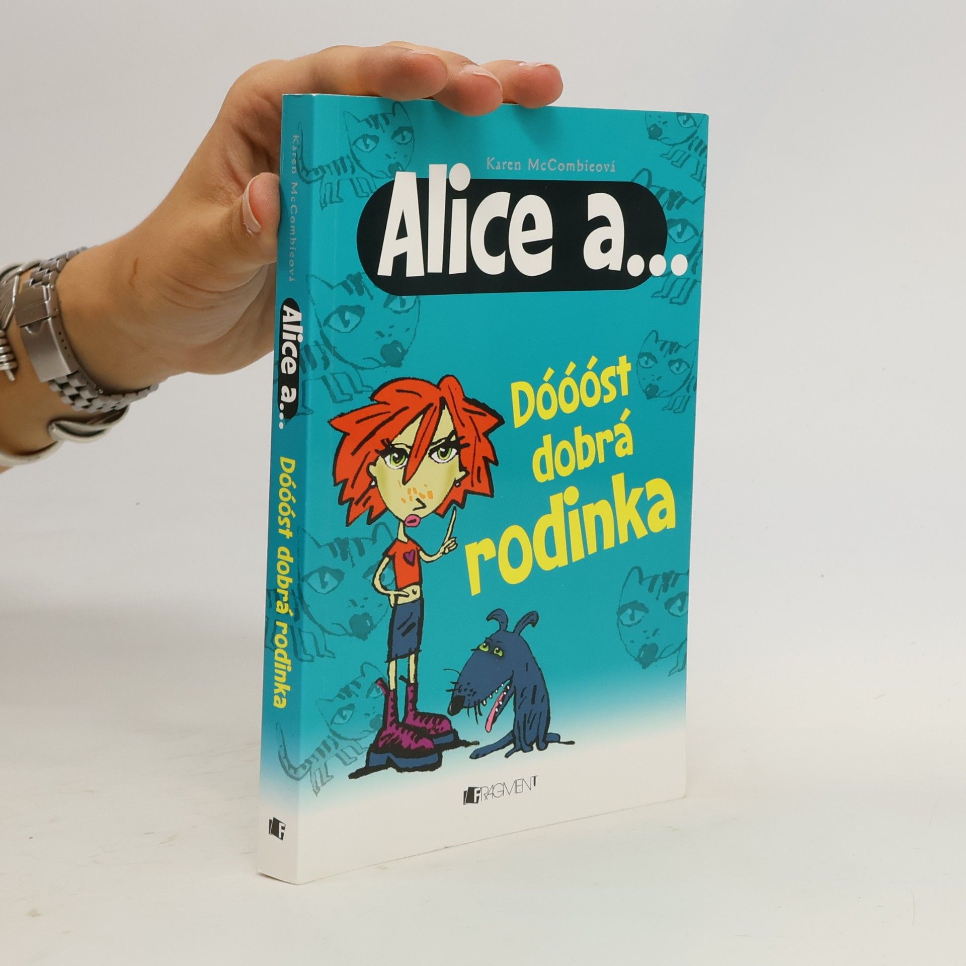 Karen McCombieová Dóóóst dobrá rodinka