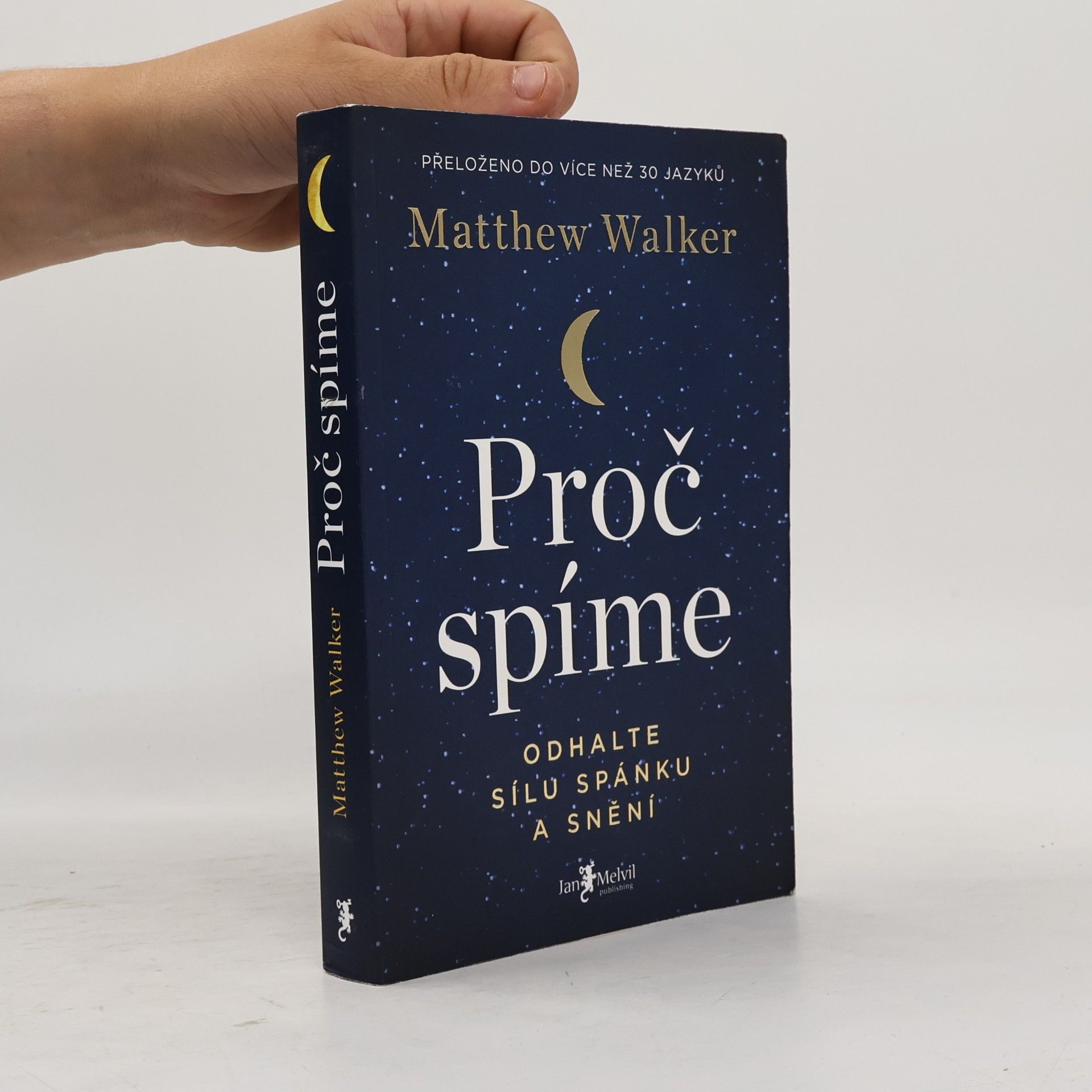 Matthew Walker Proč spíme