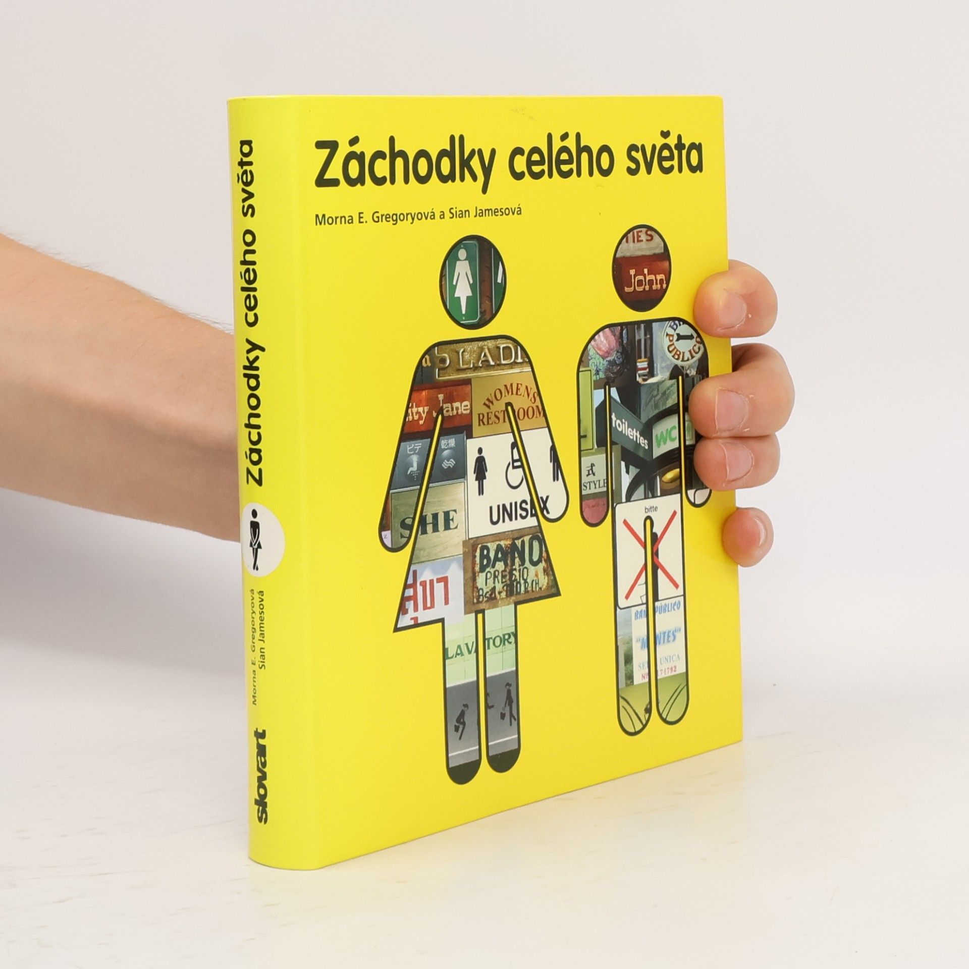 Morna E. Gregory Záchodky celého světa