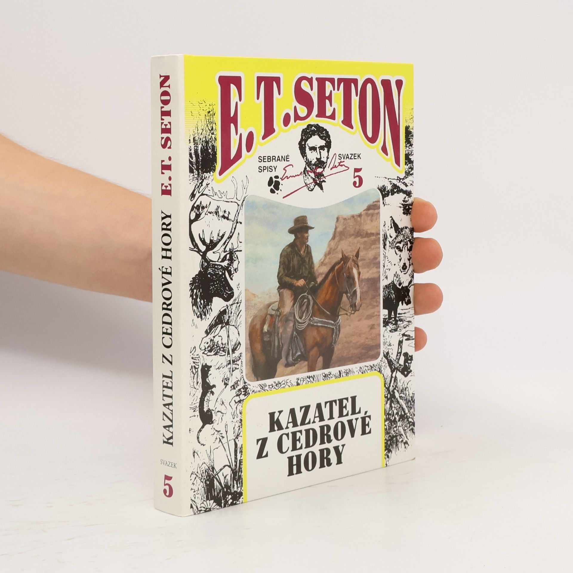 Ernest Thompson Seton Kazatel z Cedrové hory