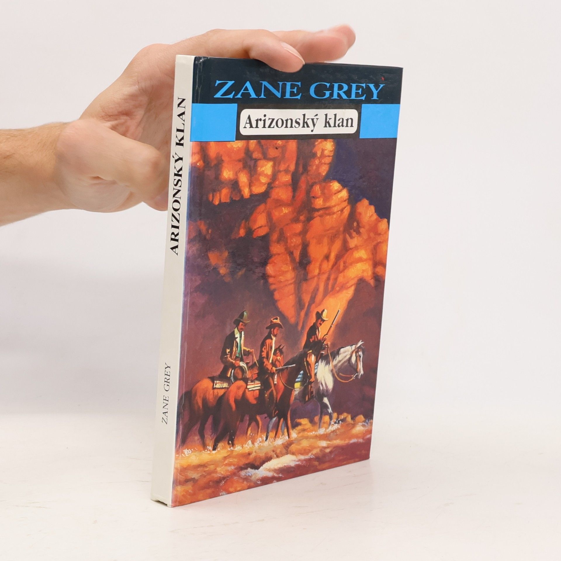 Zane Grey Arizonský klan