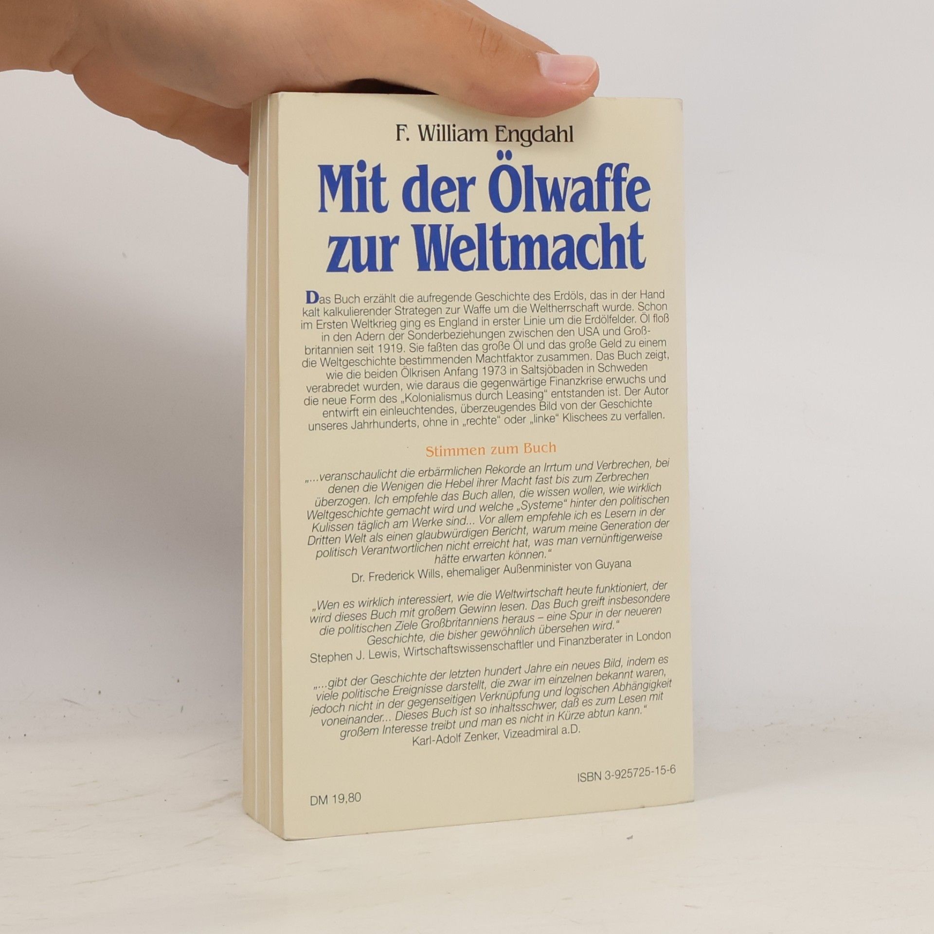 F. William Engdahl Mit der Ölwaffe zur Weltmacht
