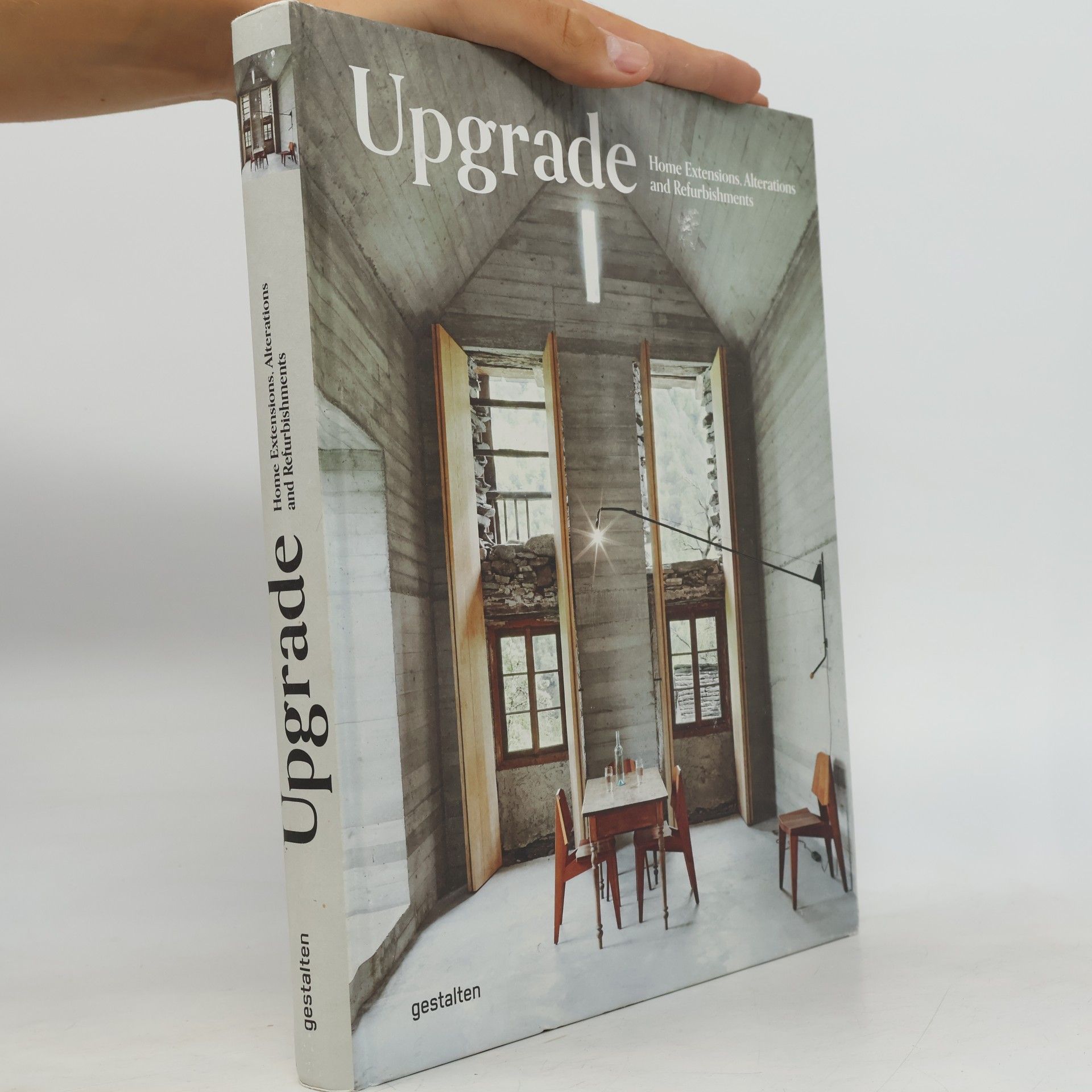 Collectif d'auteurs Upgrade. Home extensions, alterations and refurbishments