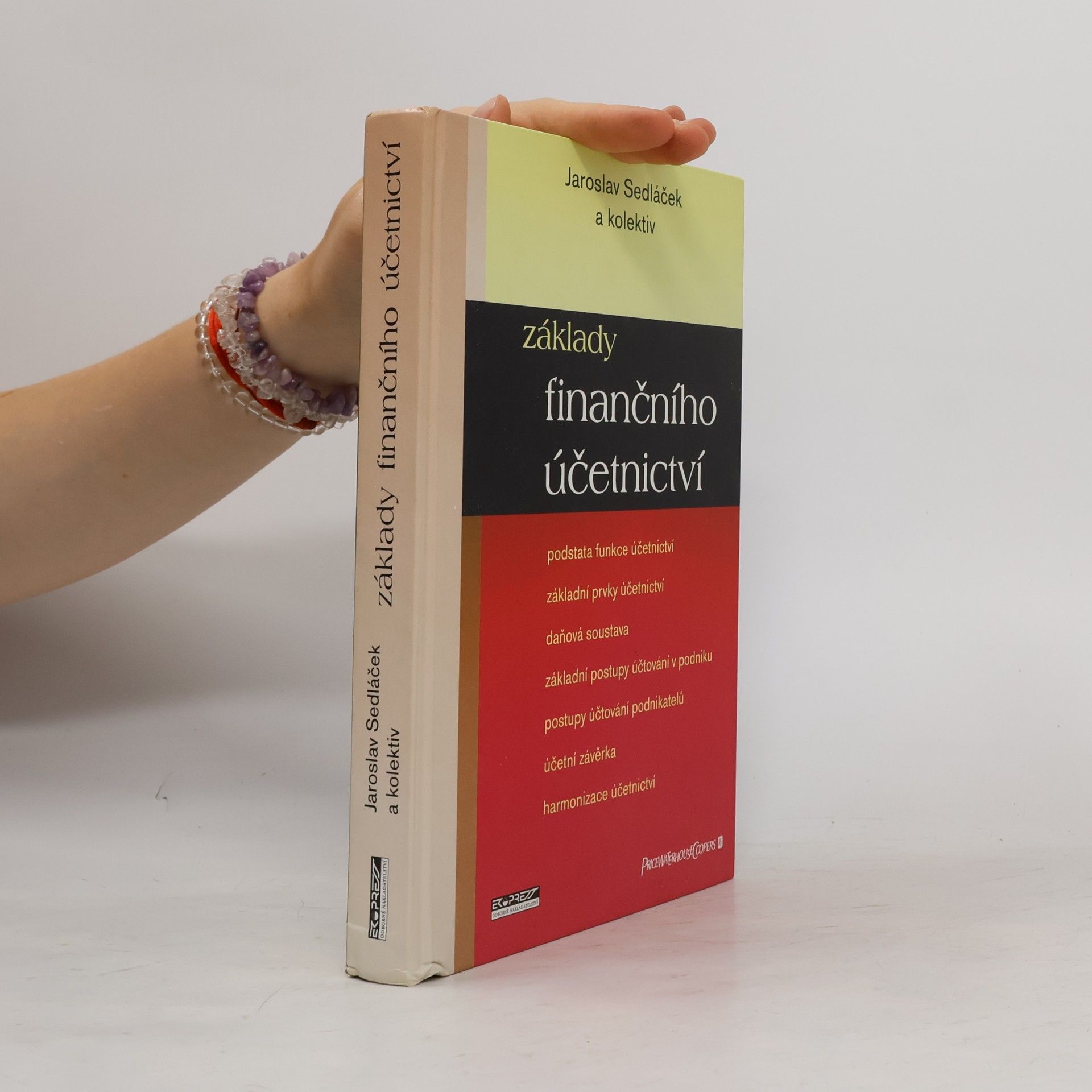 Jaroslav Sedláček Základy finančního účetnictví