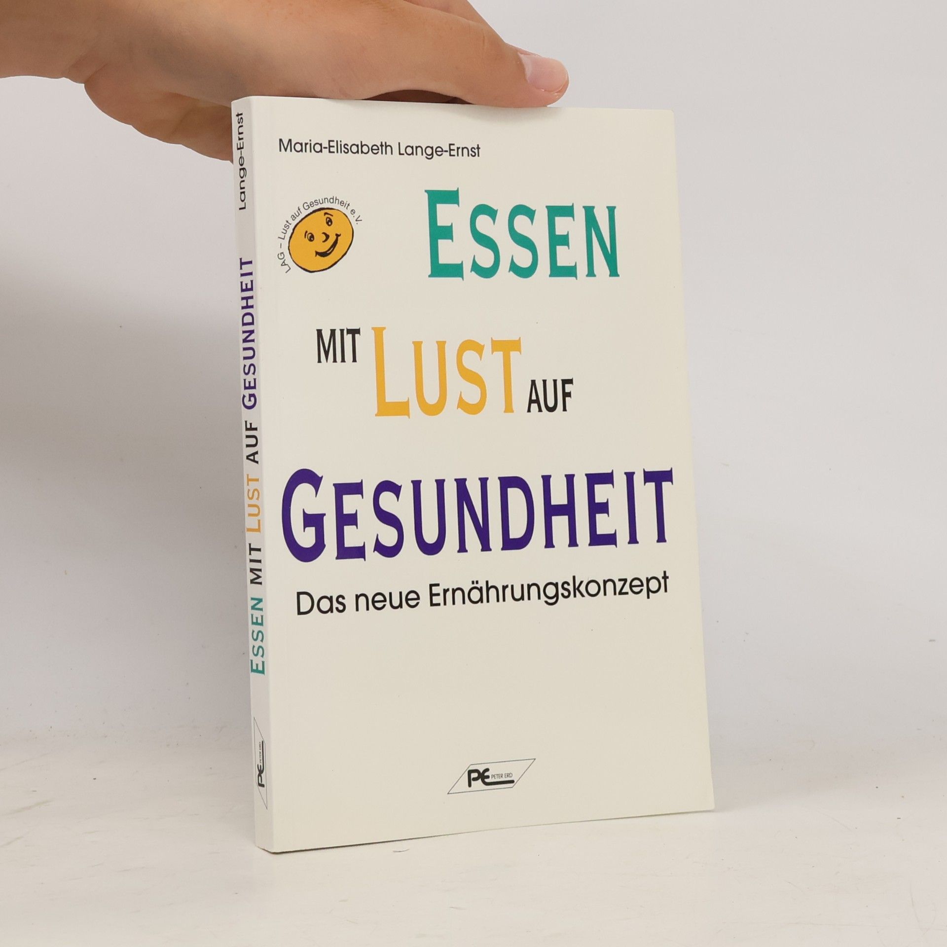 Maria-Elisabeth Lange Essen mit Lust auf Gesundheit