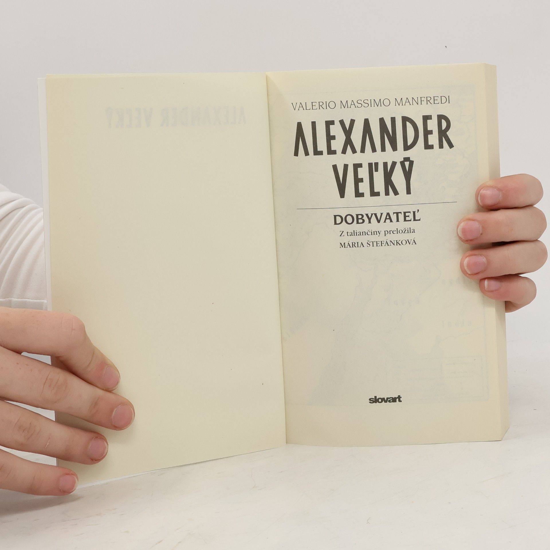 Valerio Massimo Manfredi Alexander Veľký I-III