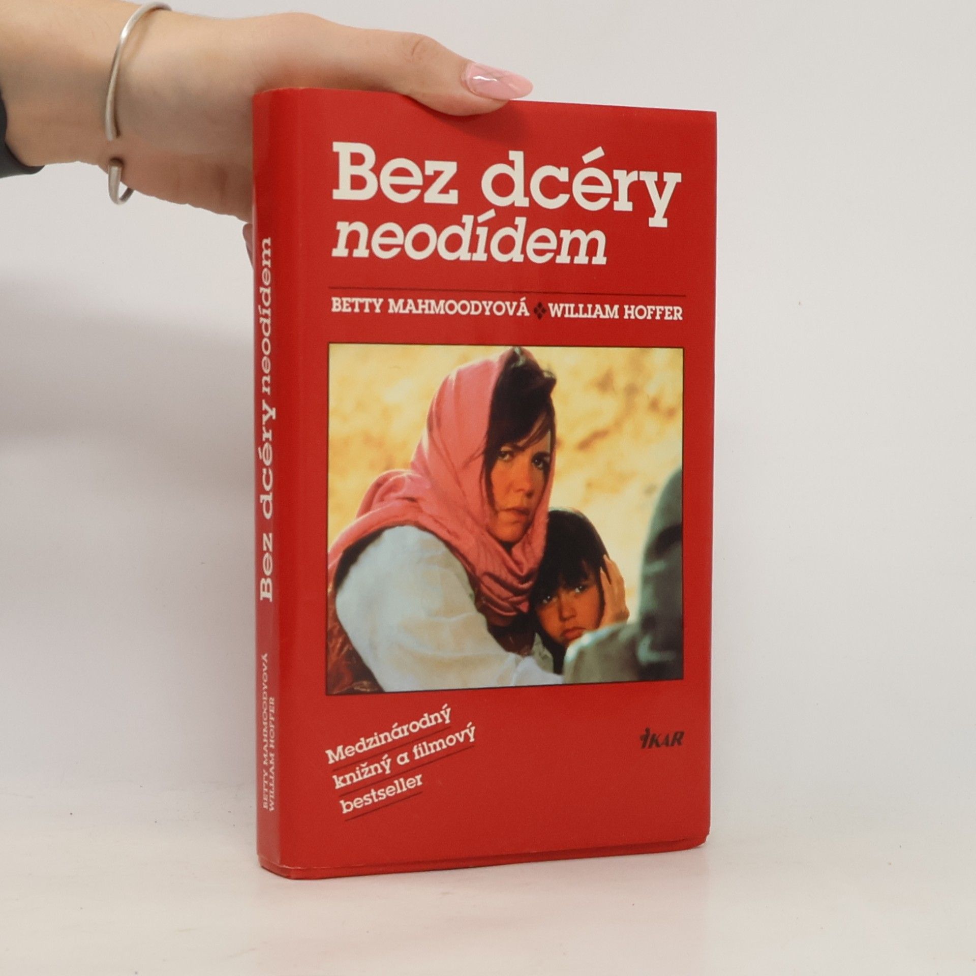 Betty Mahmoody Bez dcéry neodídem