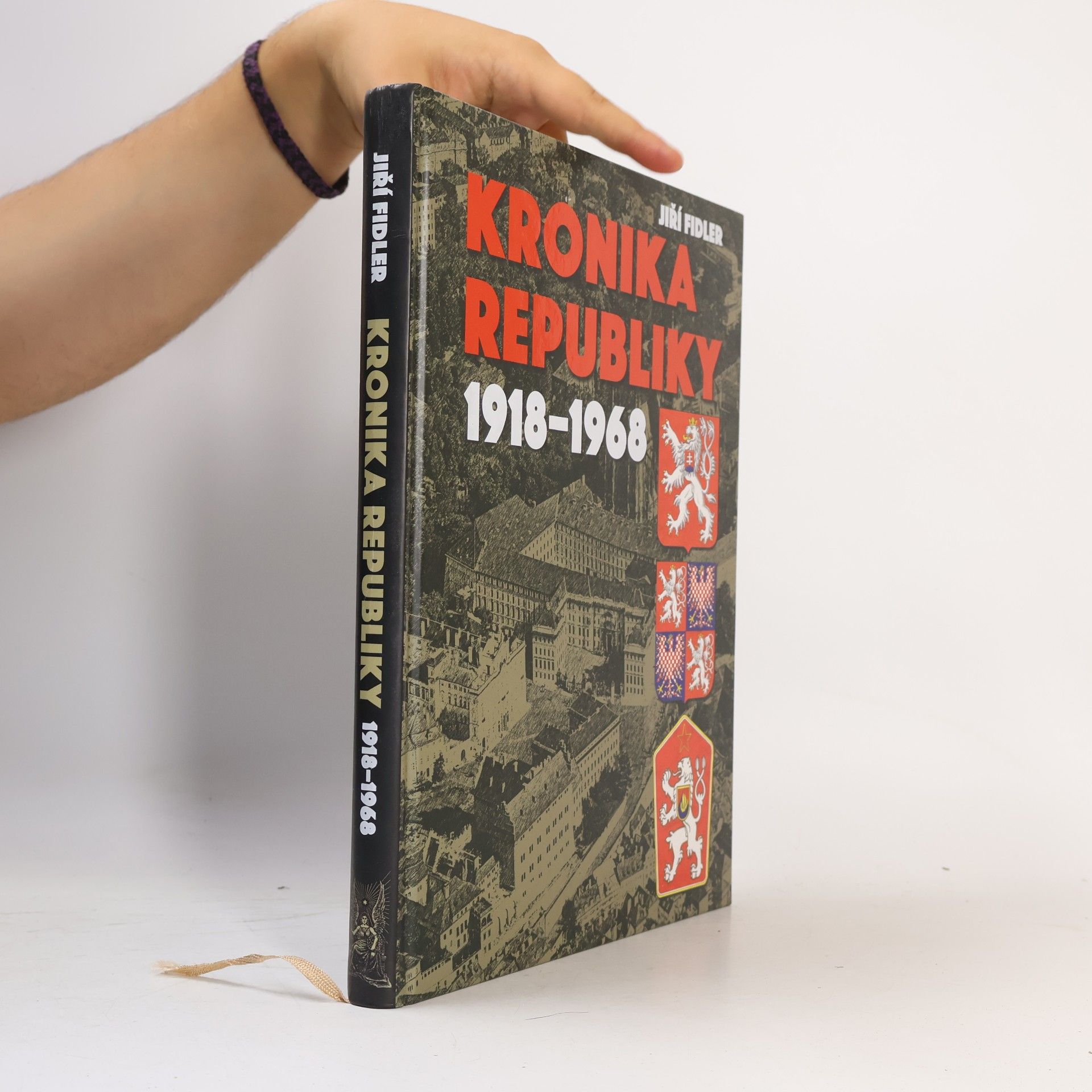 Jiří Fidler Kronika republiky 1918-1968