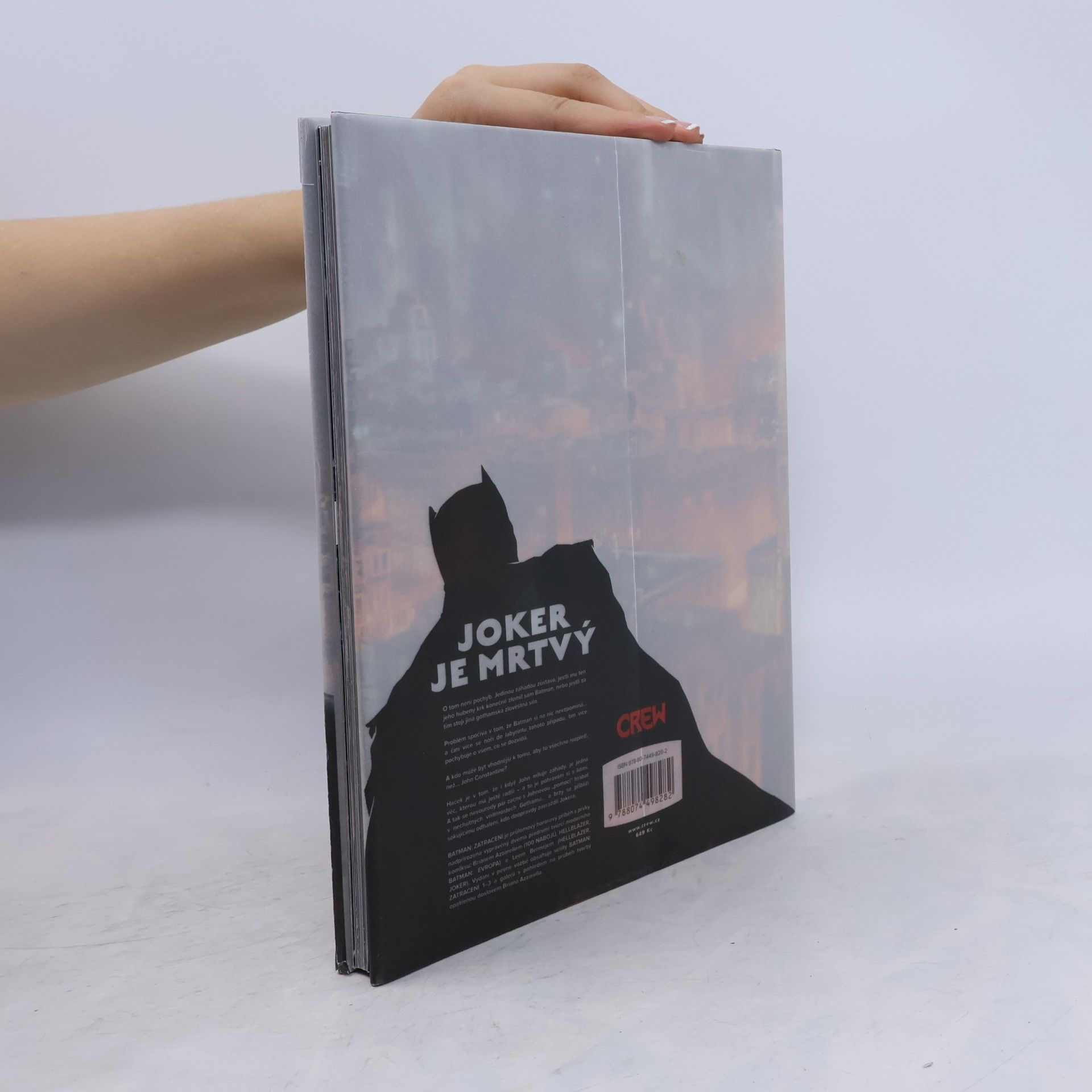 Brian Azzarello Batman: Zatracení