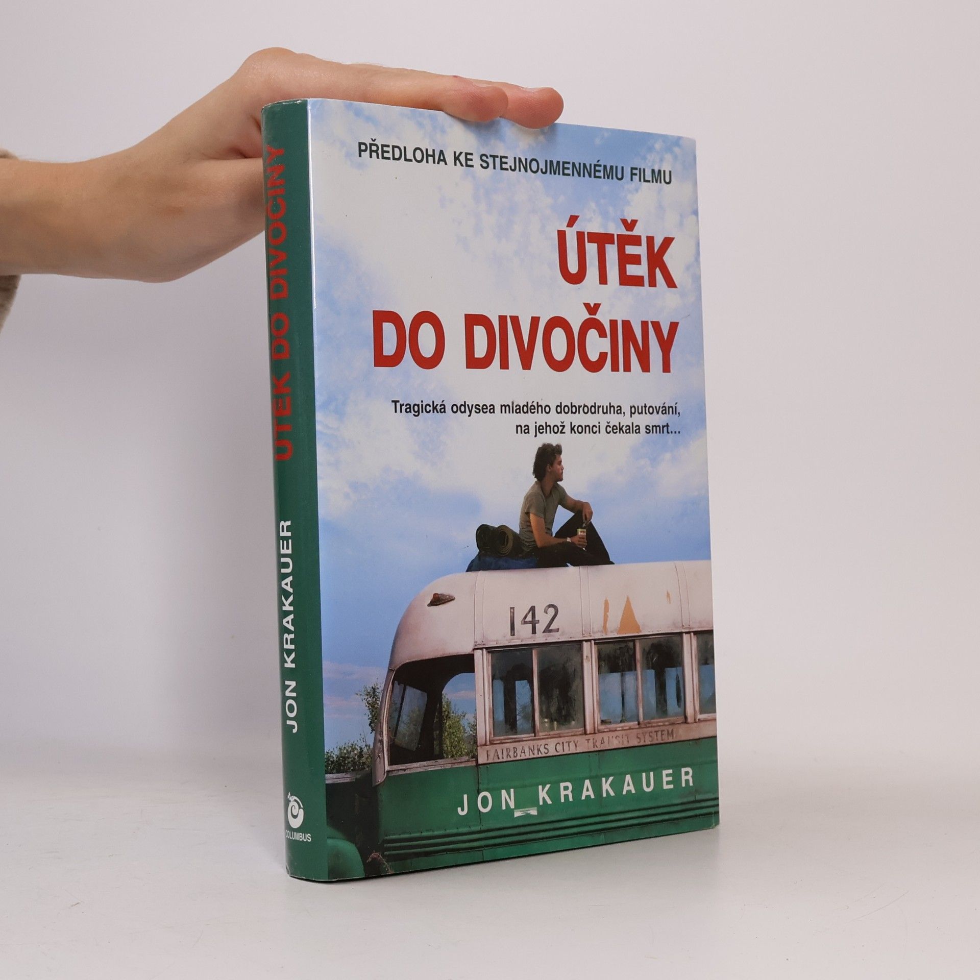 Jon Krakauer Útěk do divočiny