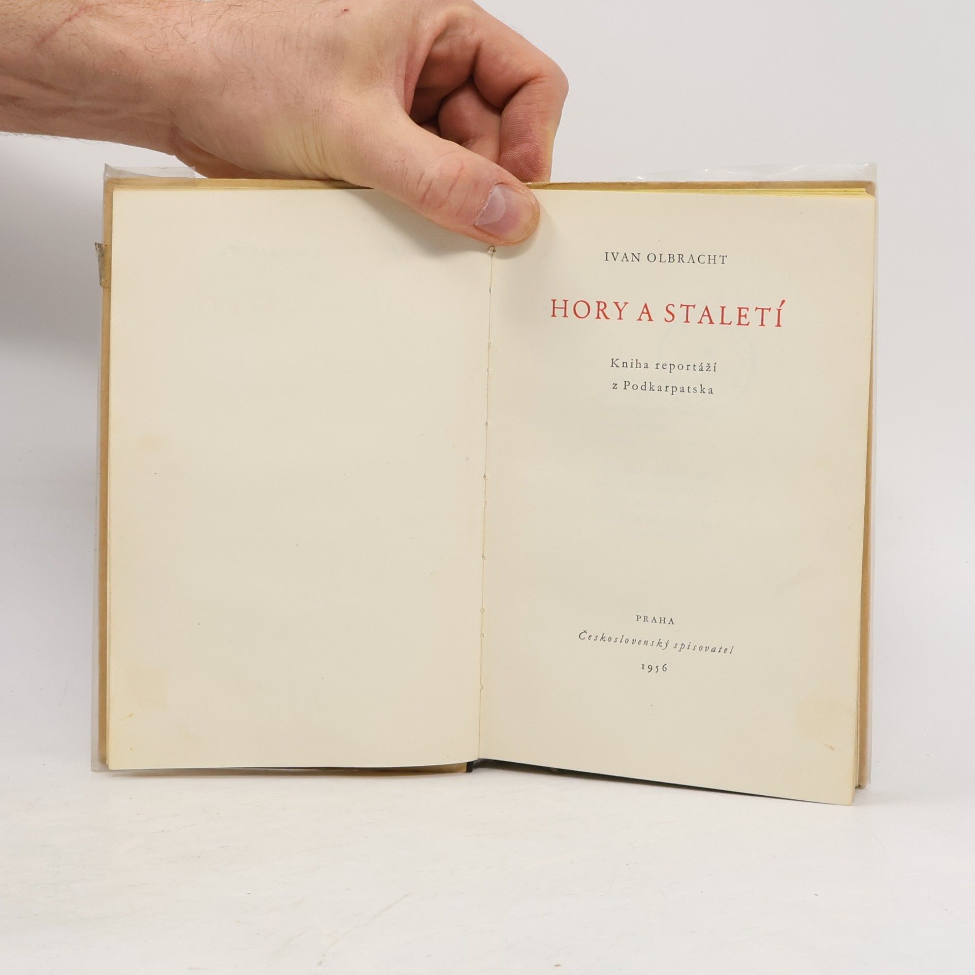 Ivan Olbracht Hory a staletí