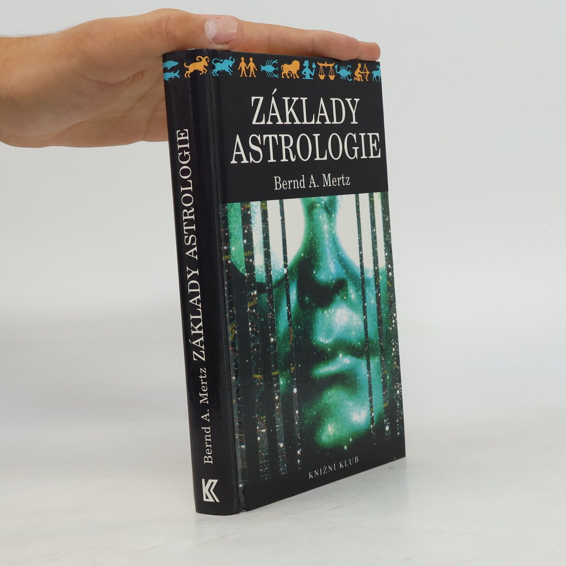Bernd A. Mertz Základy astrologie