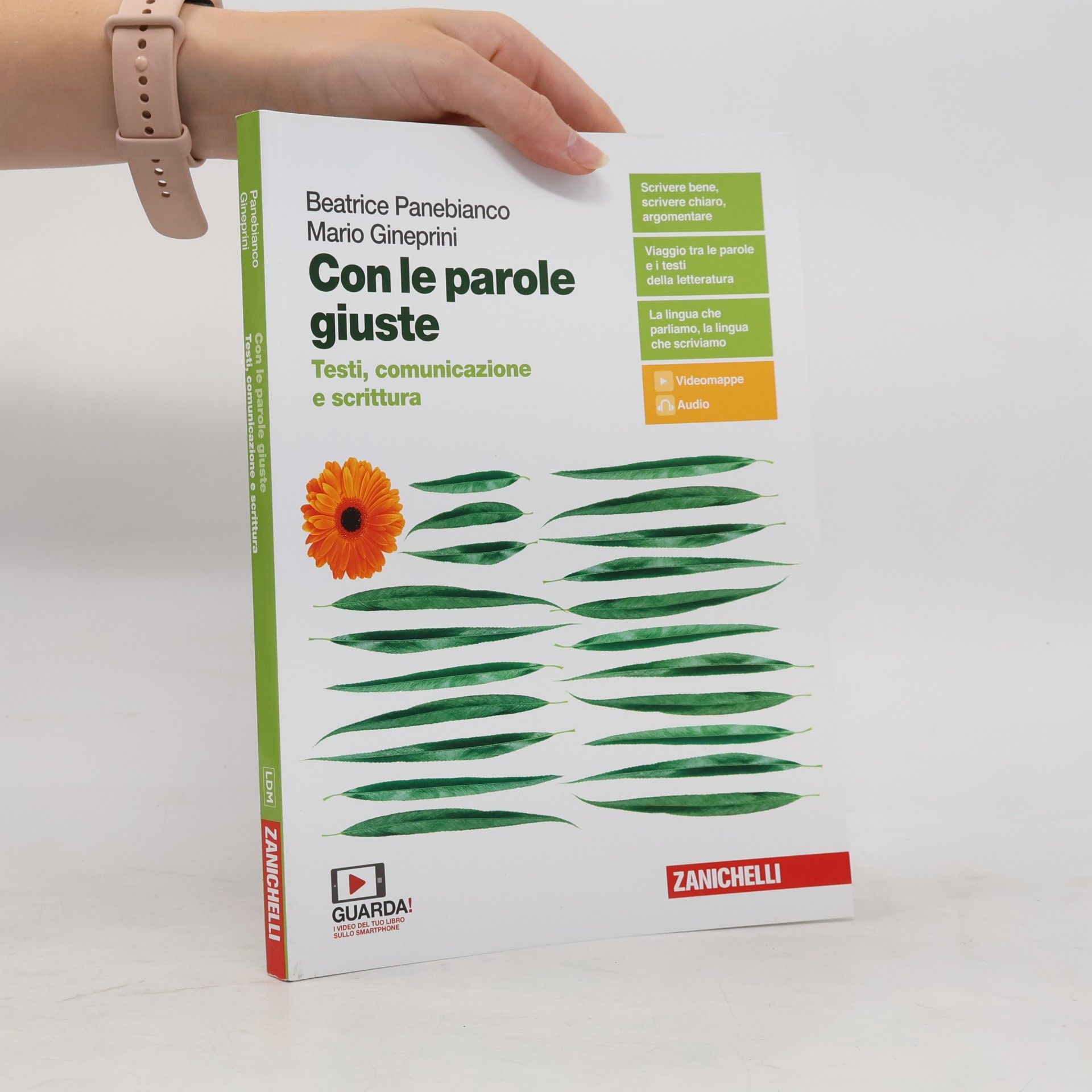 Mario Gineprini Con le parole giuste. Grammatica, lessico e storia della lingua. Con Testi, comunicazione e scrittura. Per le Scuole superiori. Con e-book. Con espansione online