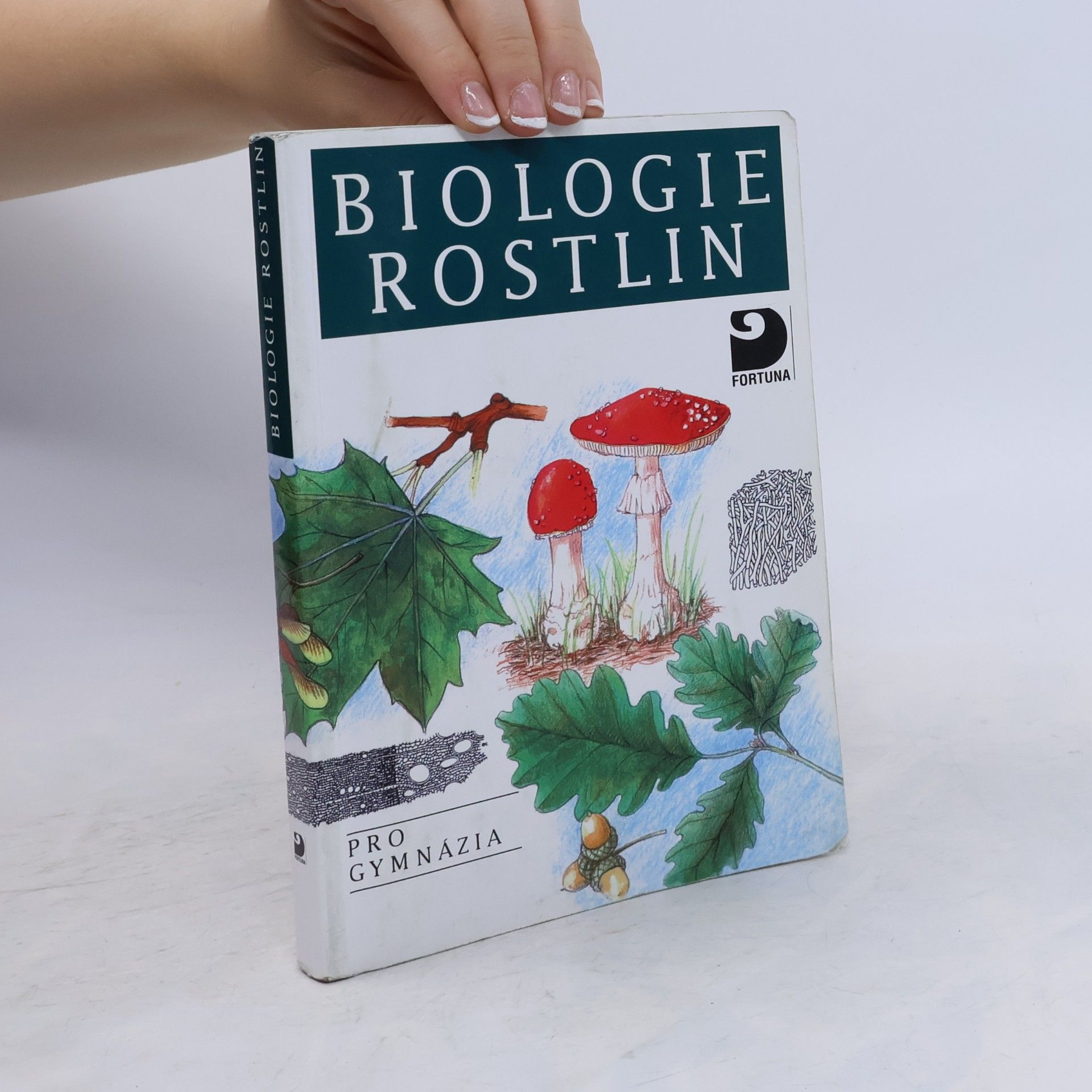 Lubomír Kincl Biologie rostlin: Pro 1. ročník gymnázií