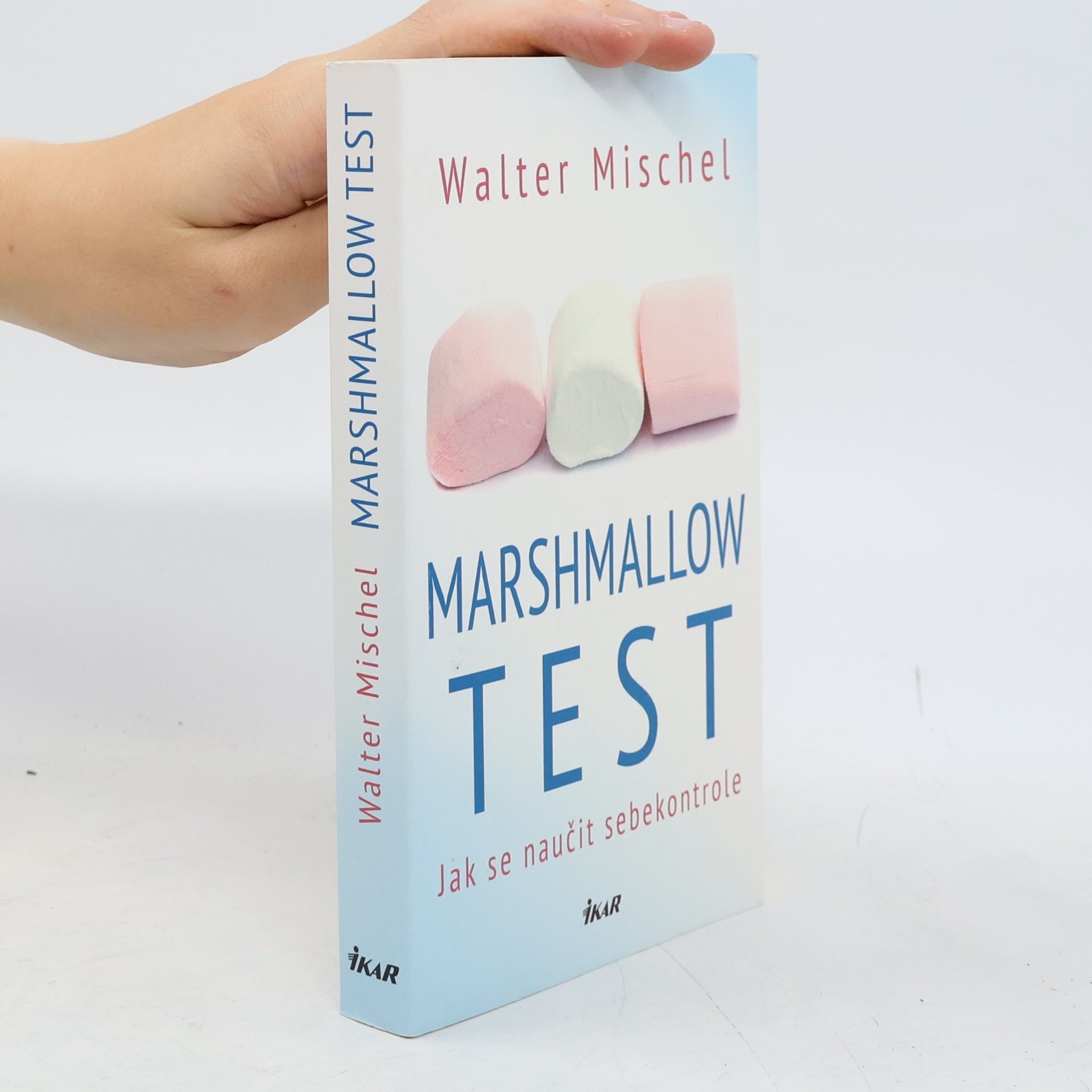 Walter Mischel Marshmallow test: Jak se naučit sebekontrole