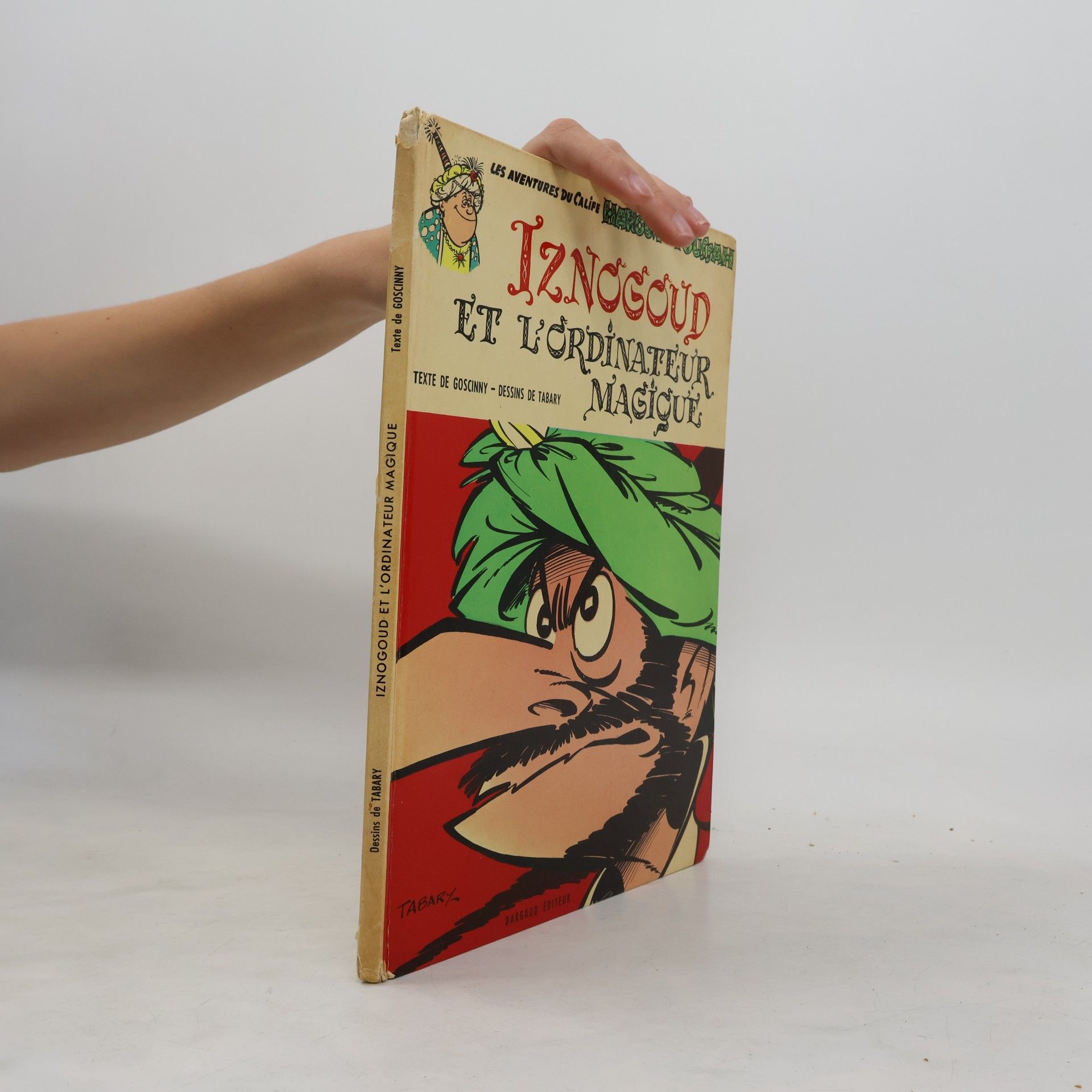Jean Tabary Iznogoud et l'ordinateur magique