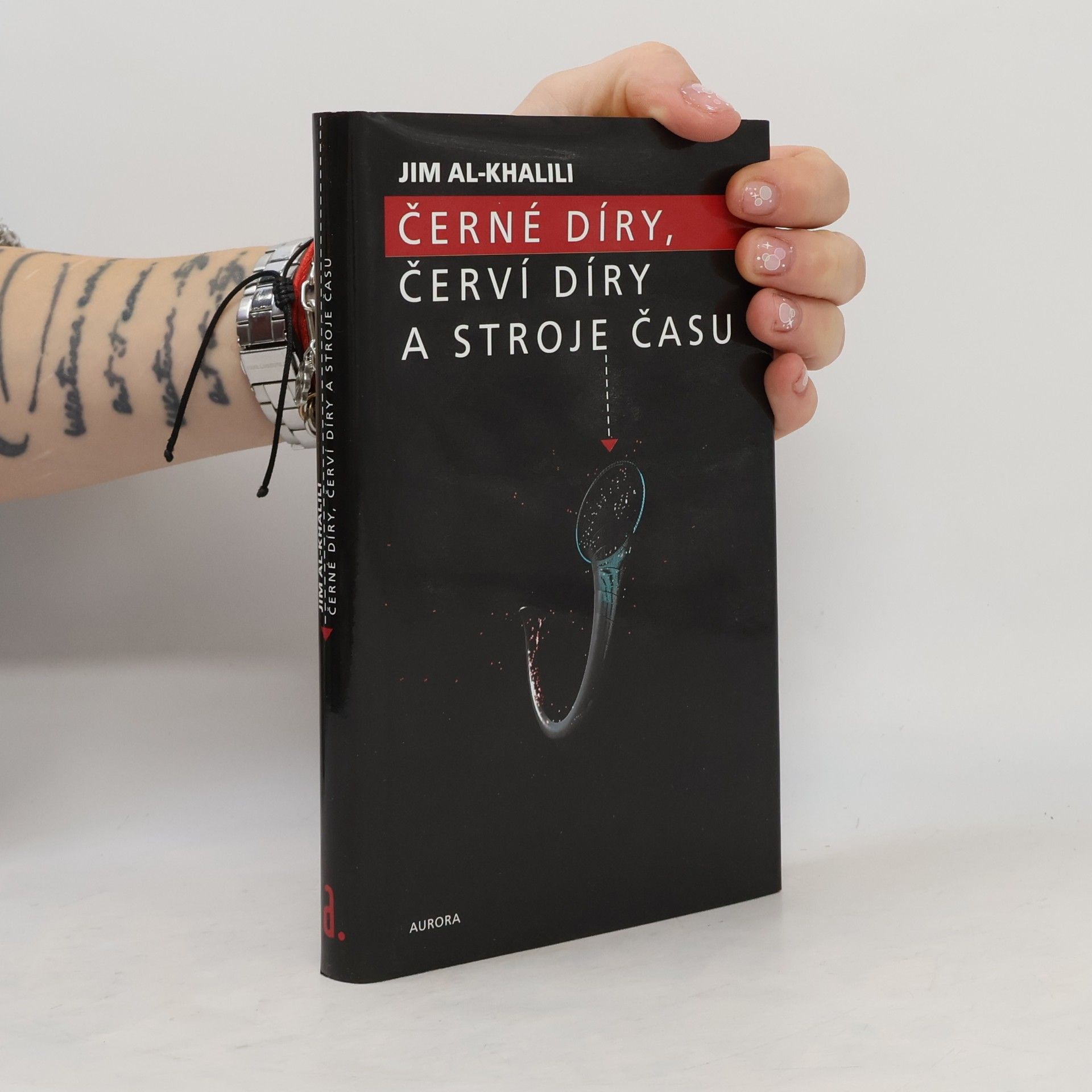Jim Al Khalili Černé díry, červí díry a stroje času