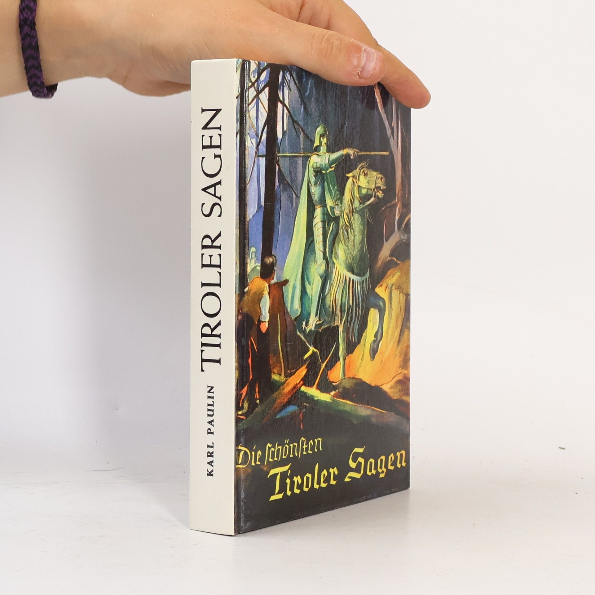 Karl Paulin Die schönsten Tiroler Sagen