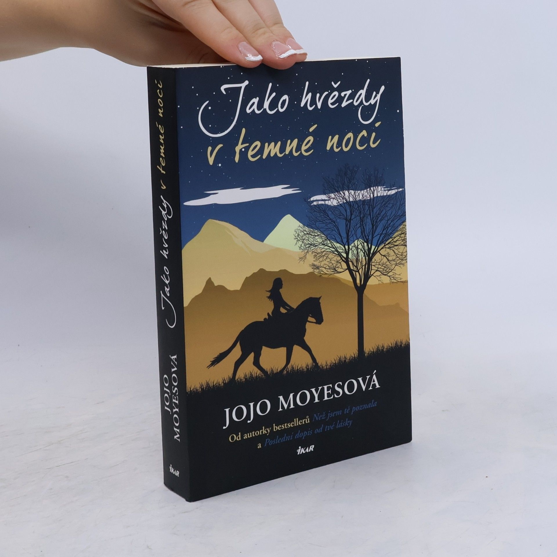 Jojo Moyes Jako hvězdy v temné noci
