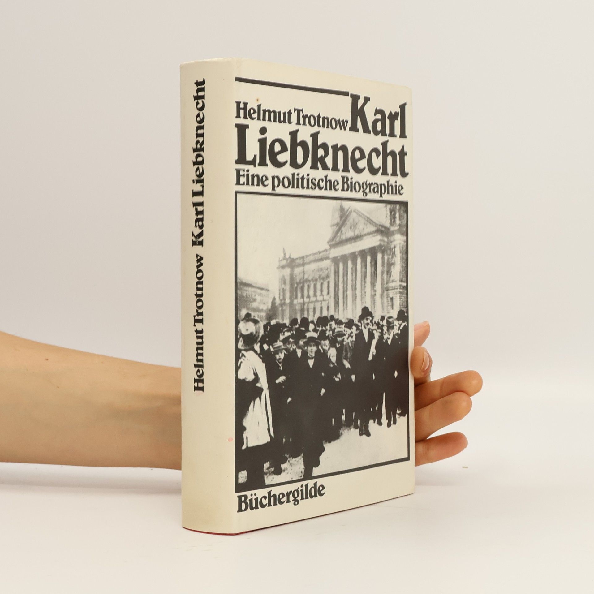 Helmut Trotnow Karl Liebknecht