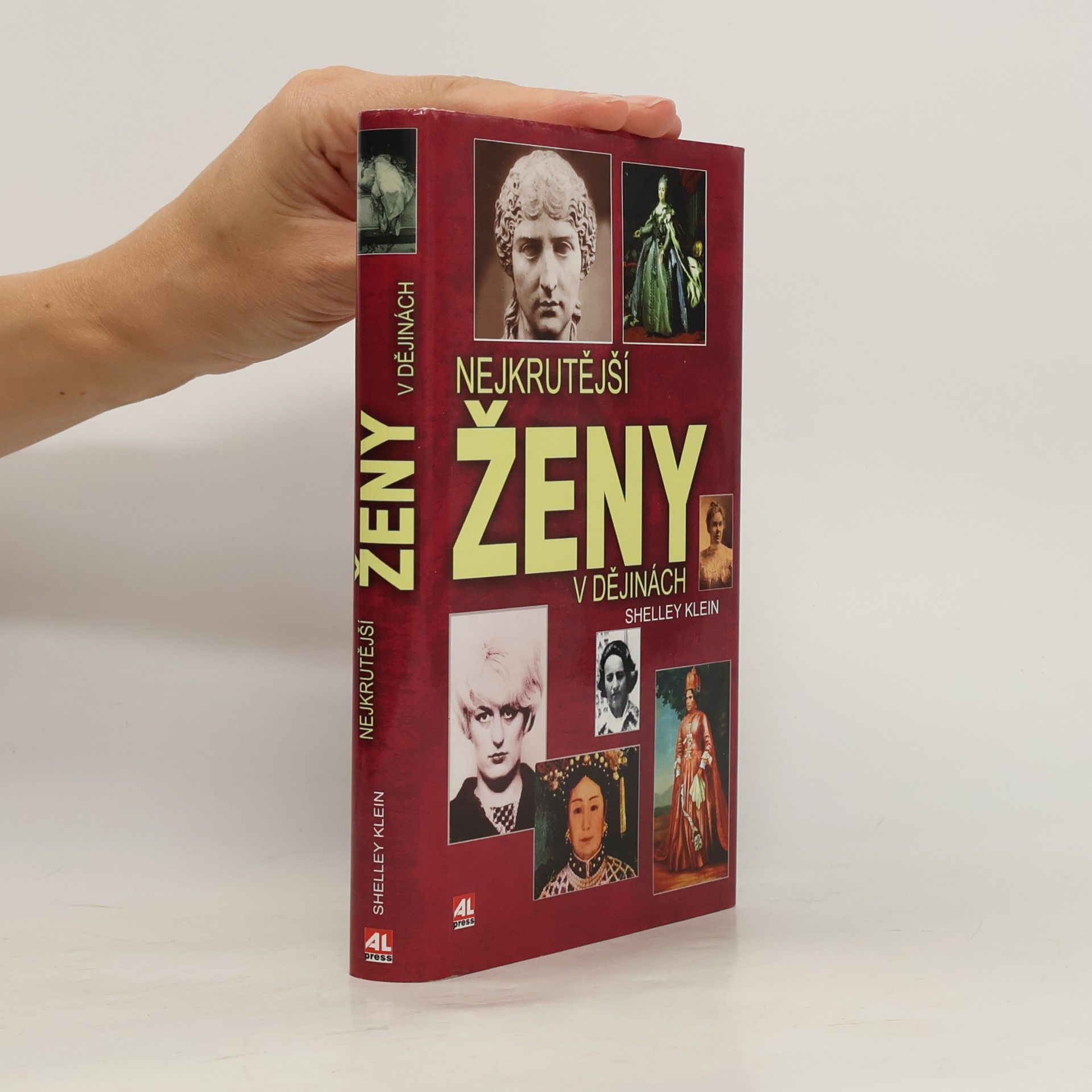 Shelley Klein Nejkrutější ženy v dějinách